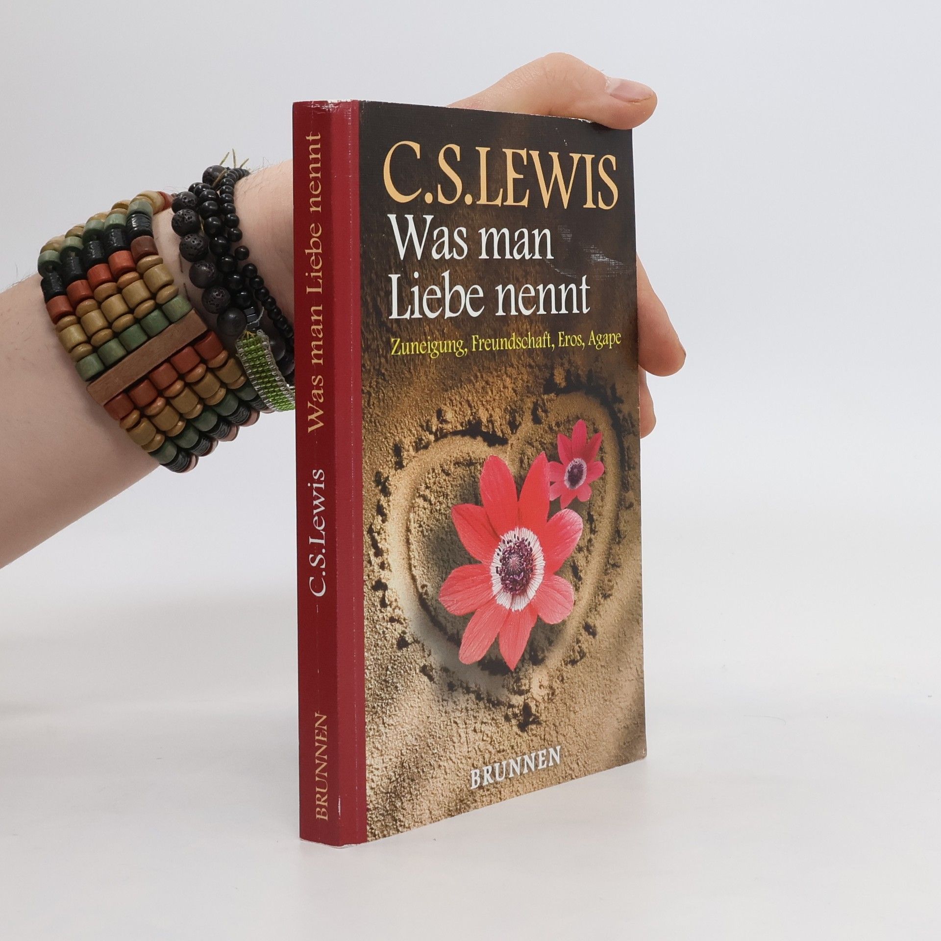 Clive Staples Lewis Was man Liebe nennt