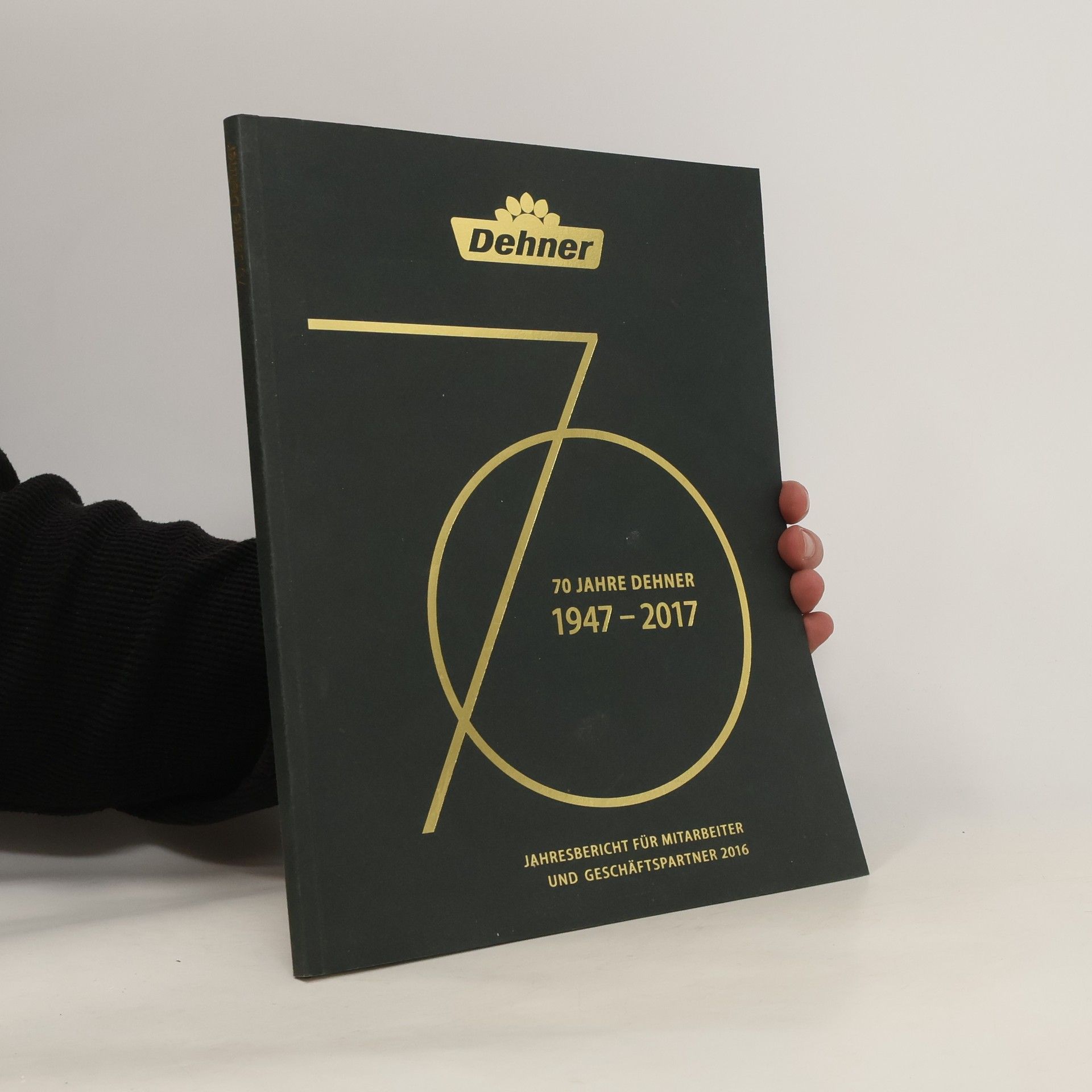 Autorenkollektiv 70 Jahre Dehner 1947-2017