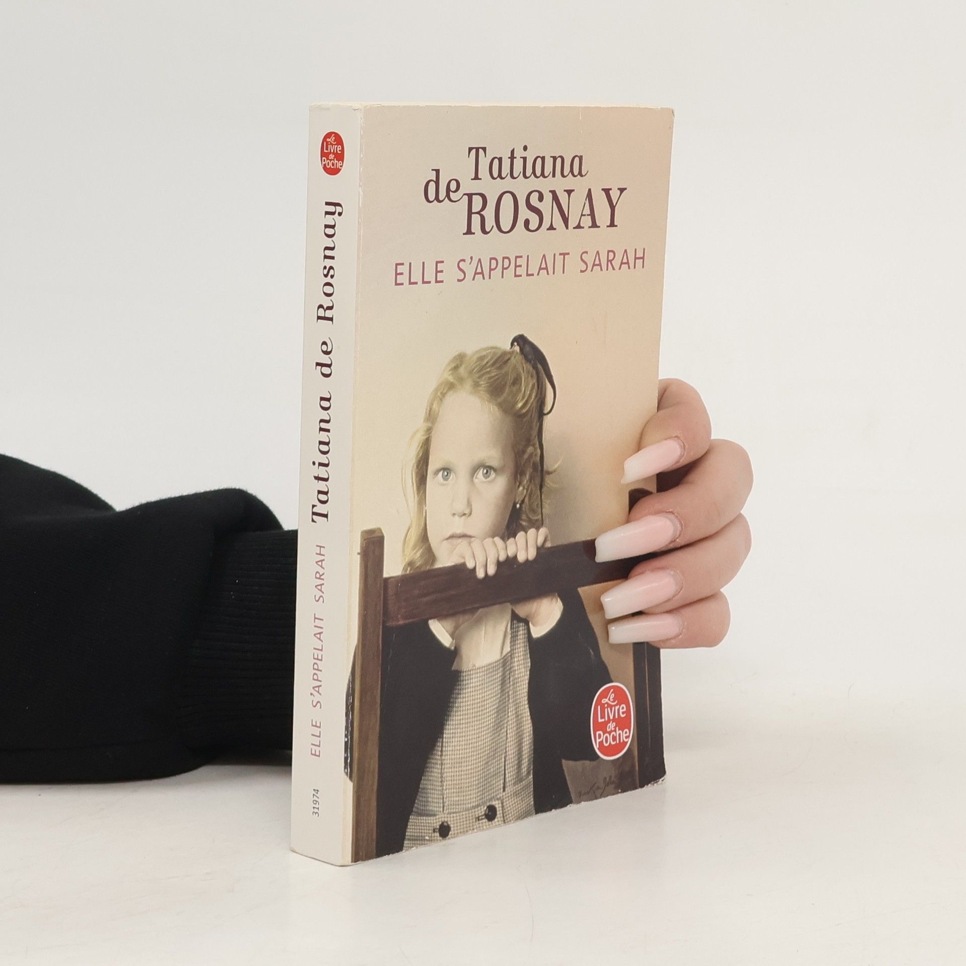 Tatiana de Rosnay Elle s'appelait Sarah : roman