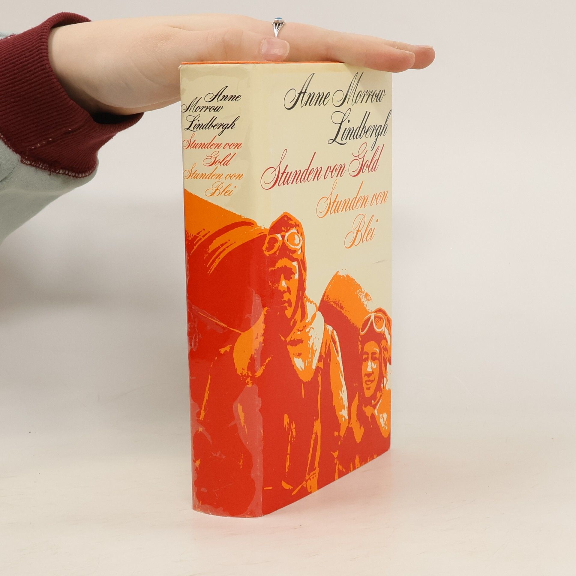 Anne Morrow Lindbergh Stunden von Gold, Stunden von Blei