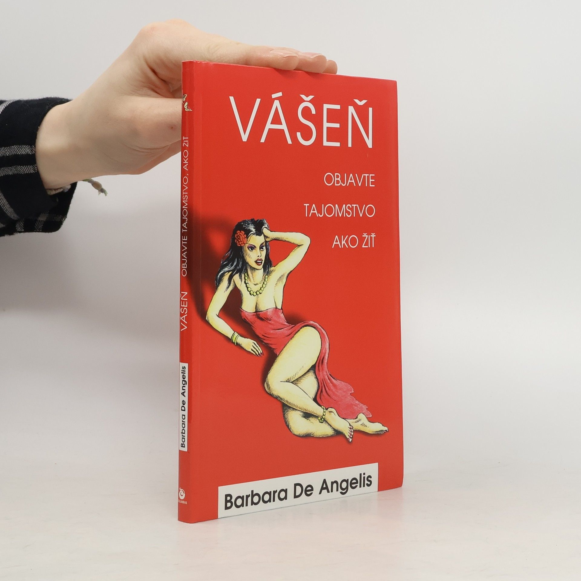 Barbara De Angelis Vášeň