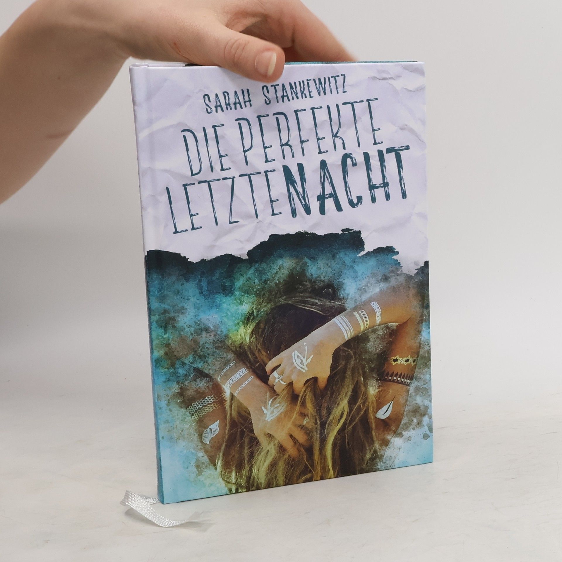 Sarah Stankewitz Die perfekte letzte Nacht