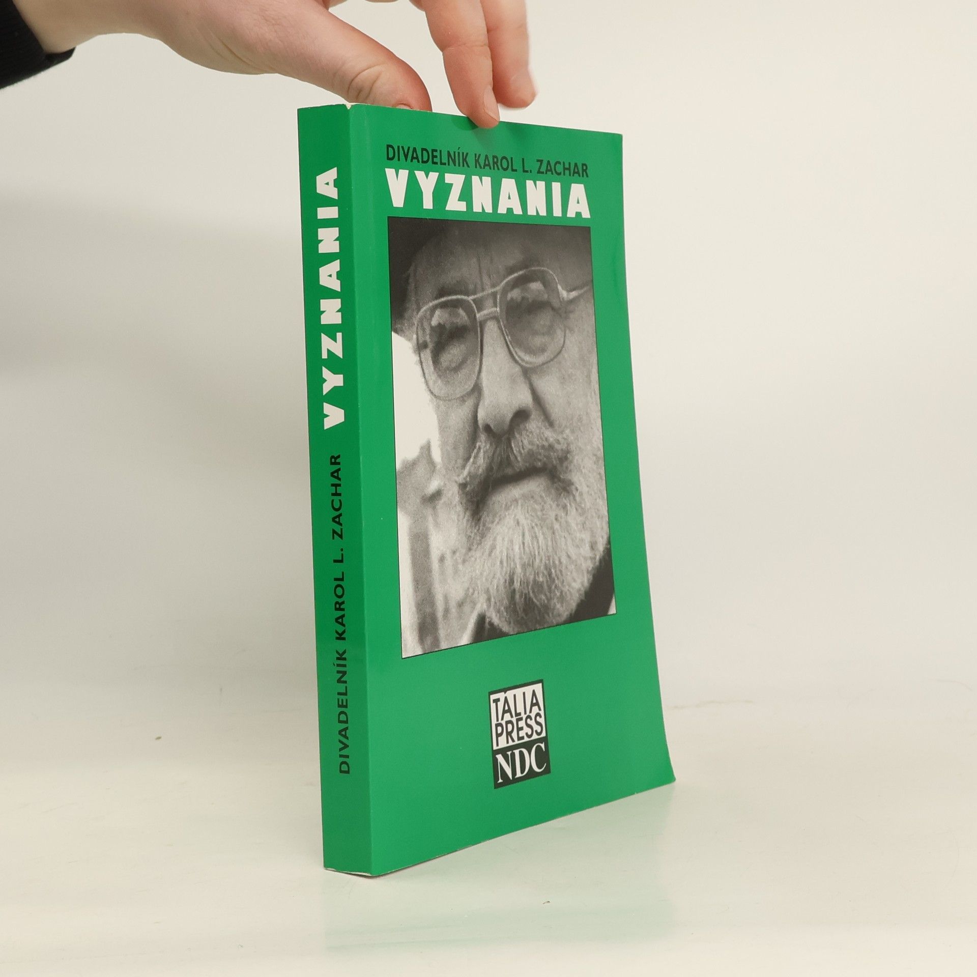 Karol L. Zachar Divadelník Karol L. Zachar. I. Vyznania