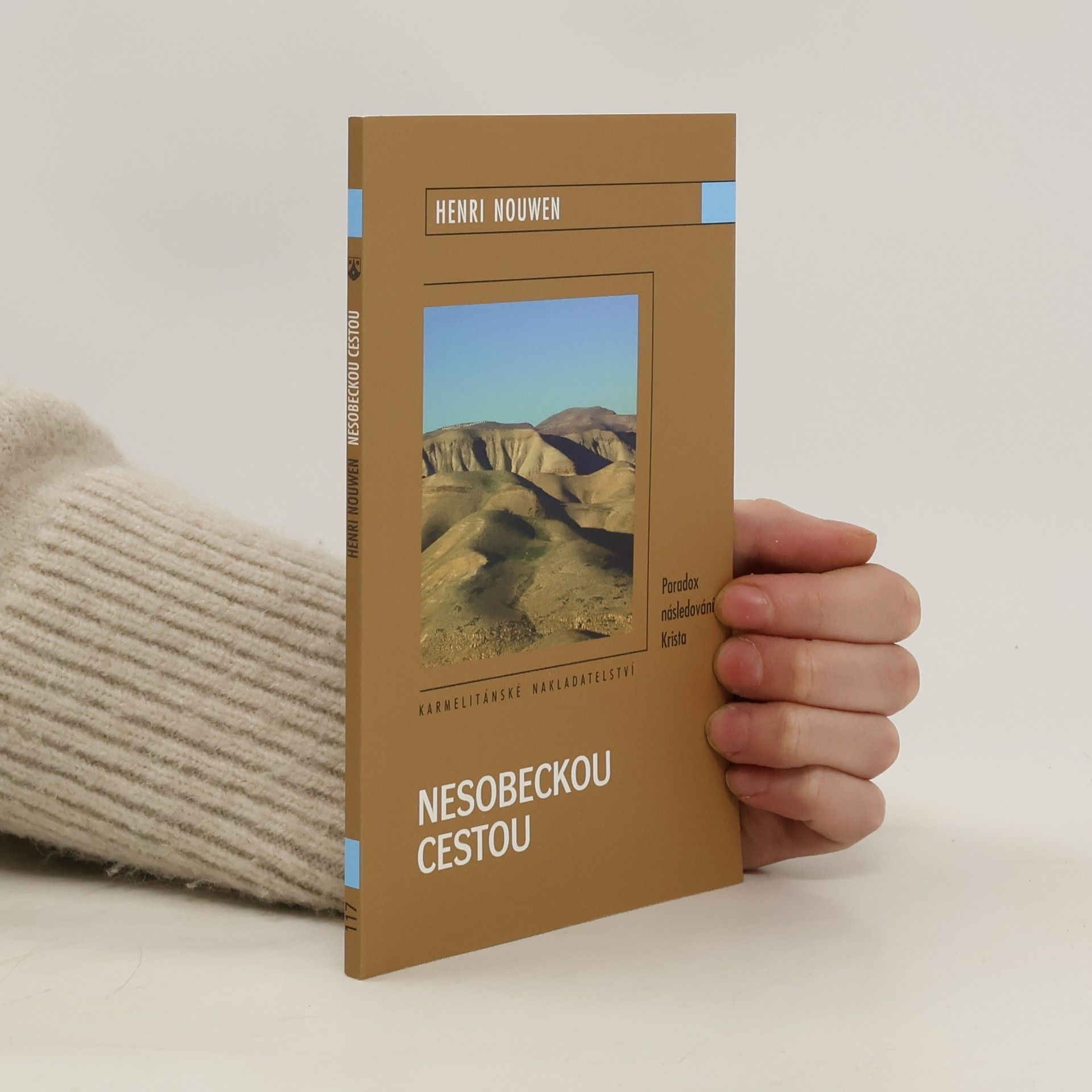 Henri J. M. Nouwen Nesobeckou cestou