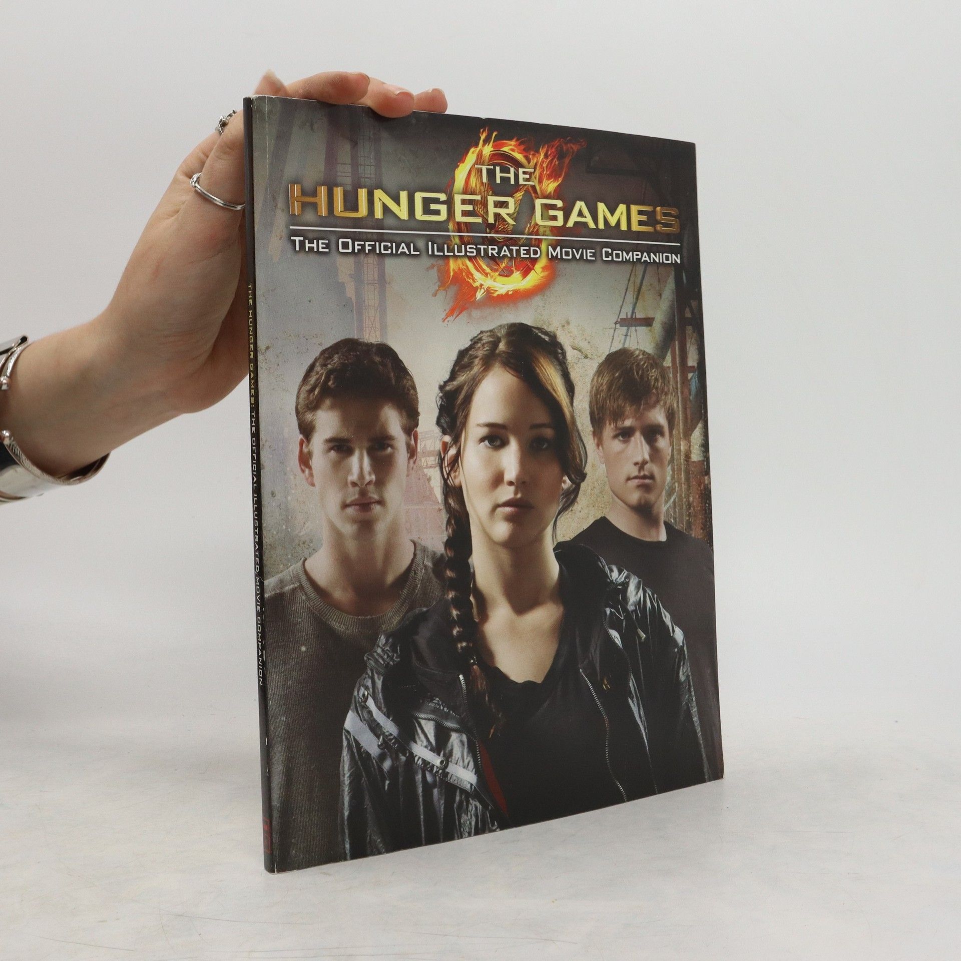 Kate Egan The Hunger Games. The Official Illustrated Movie Companion