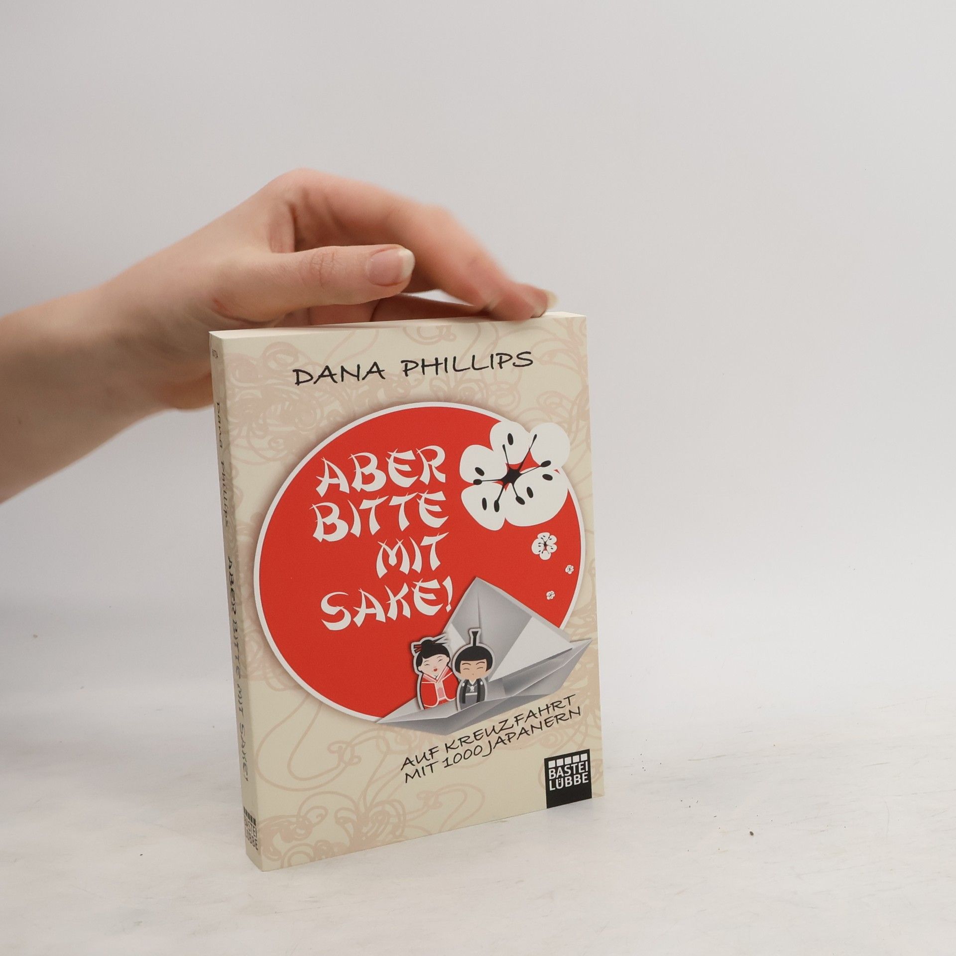 Dana Phillips Aber bitte mit Sake!
