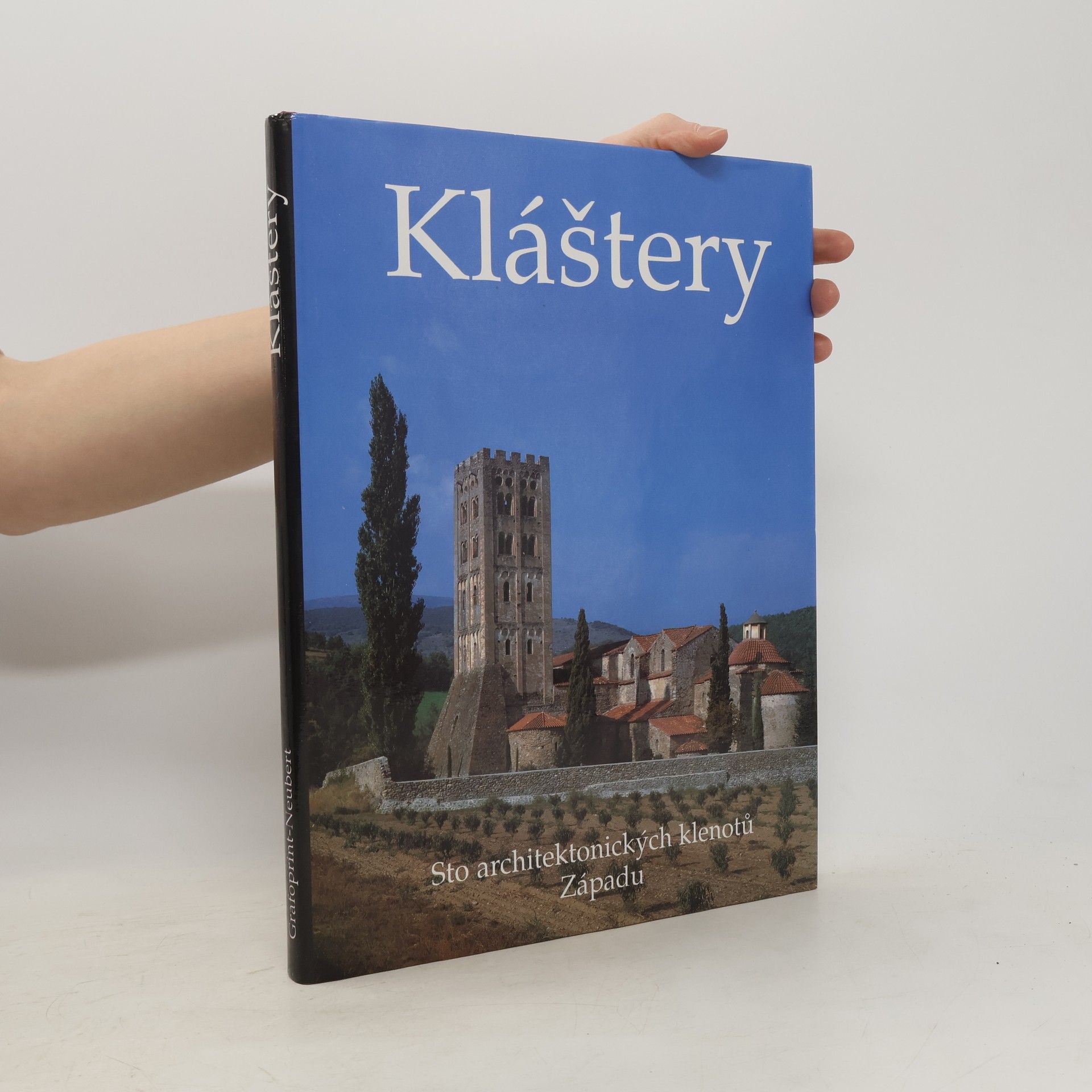 Marianne Bernhard Kláštery. Sto architektonických klenotů Západu