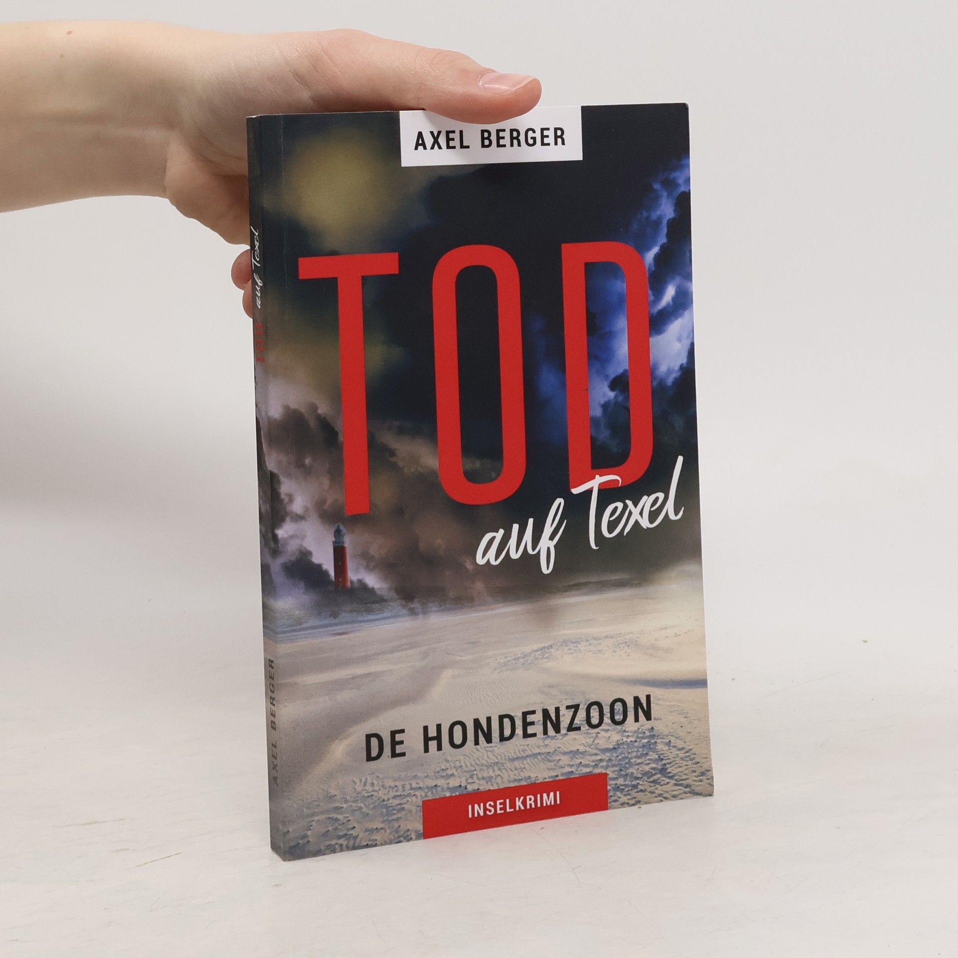 Axel Berger Tod auf Texel
