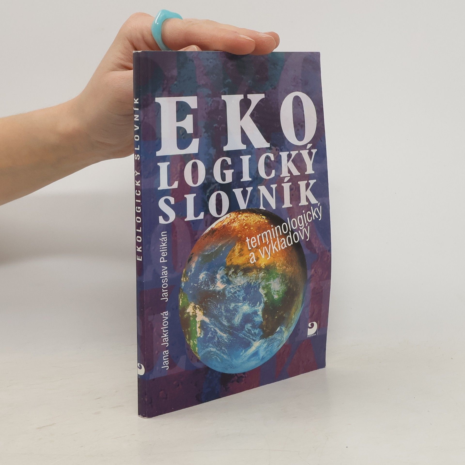 Jana Jarklová Ekologický slovník terminologický a výkladový