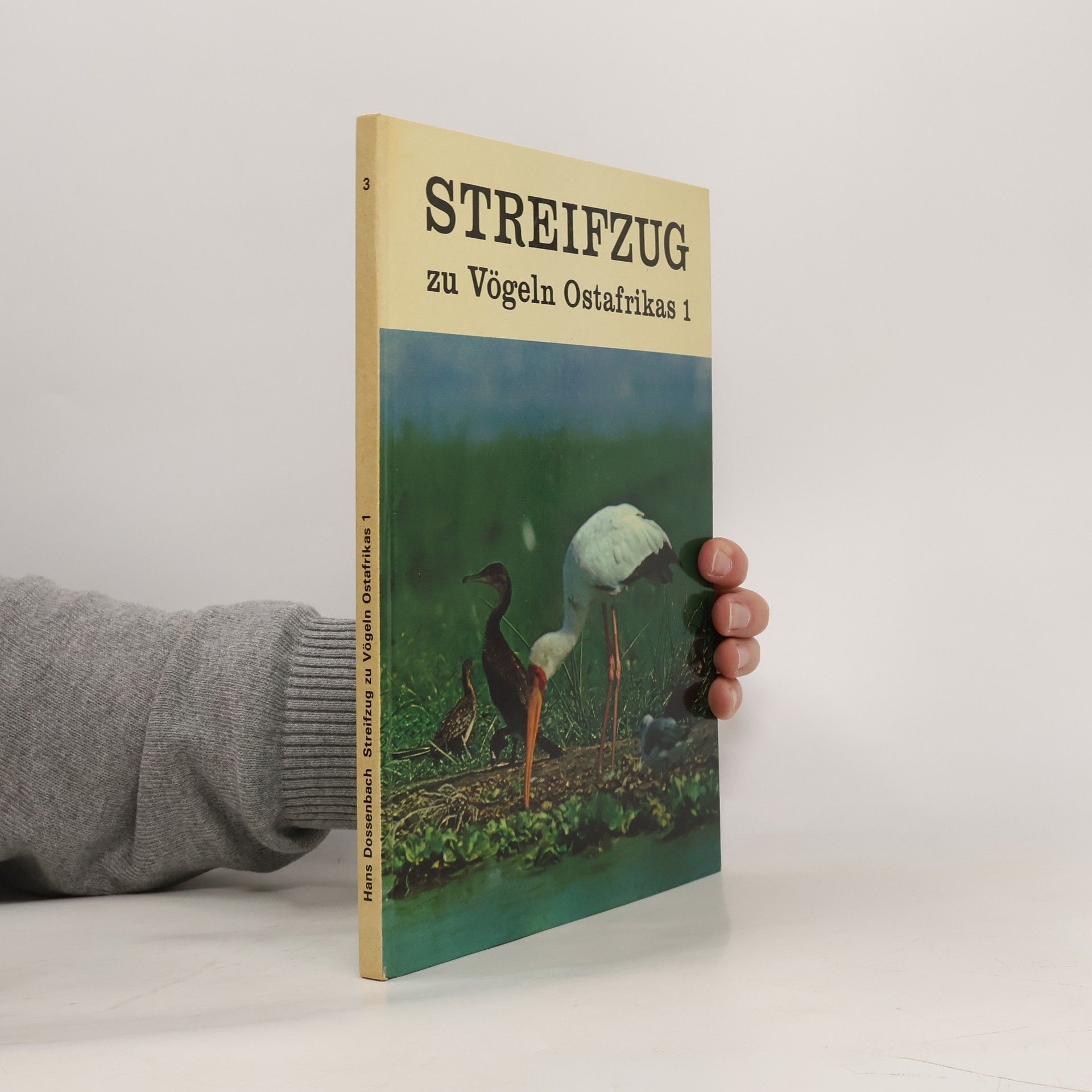 Hans Dossenbach Streifzug zu Vögeln Ostafrikas 1