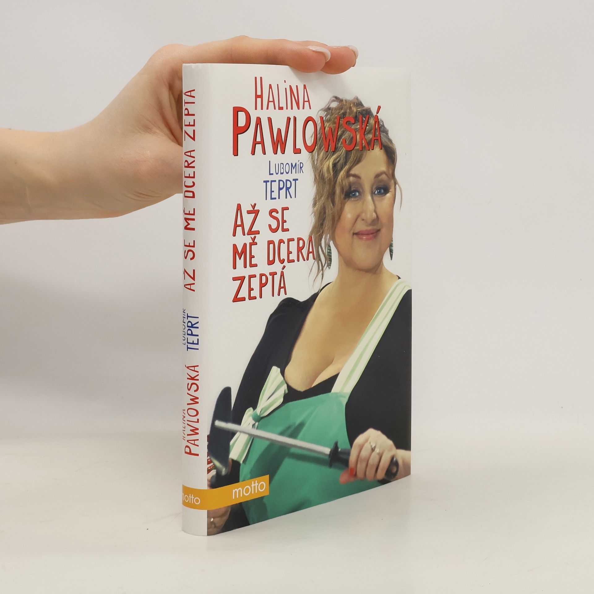 Halina Pawlowská Až se mě dcera zeptá