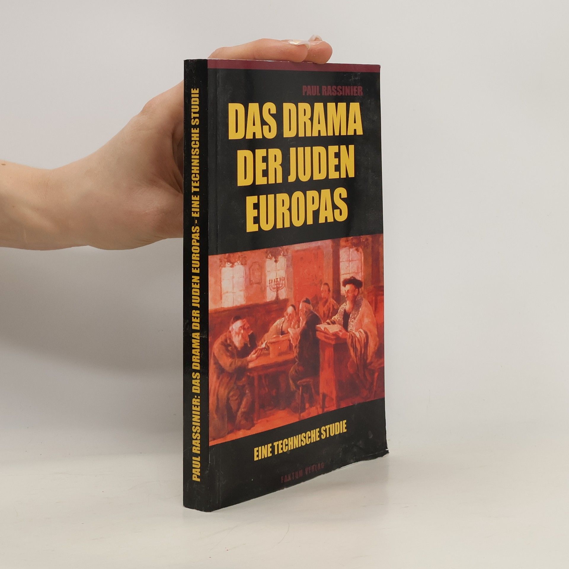 Paul Rassinier Das Drama der Juden Europas