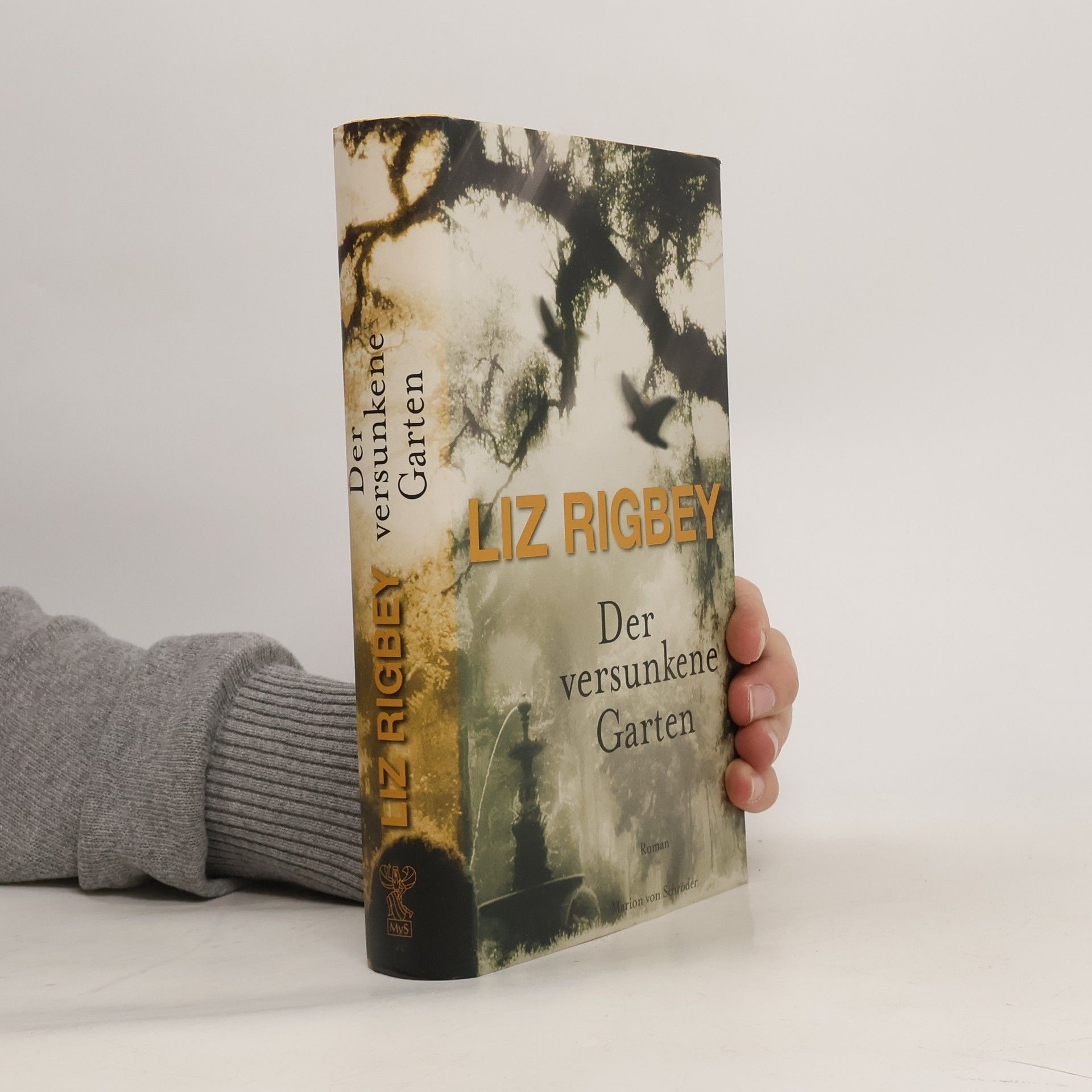 Liz Rigbey Der versunkene Garten