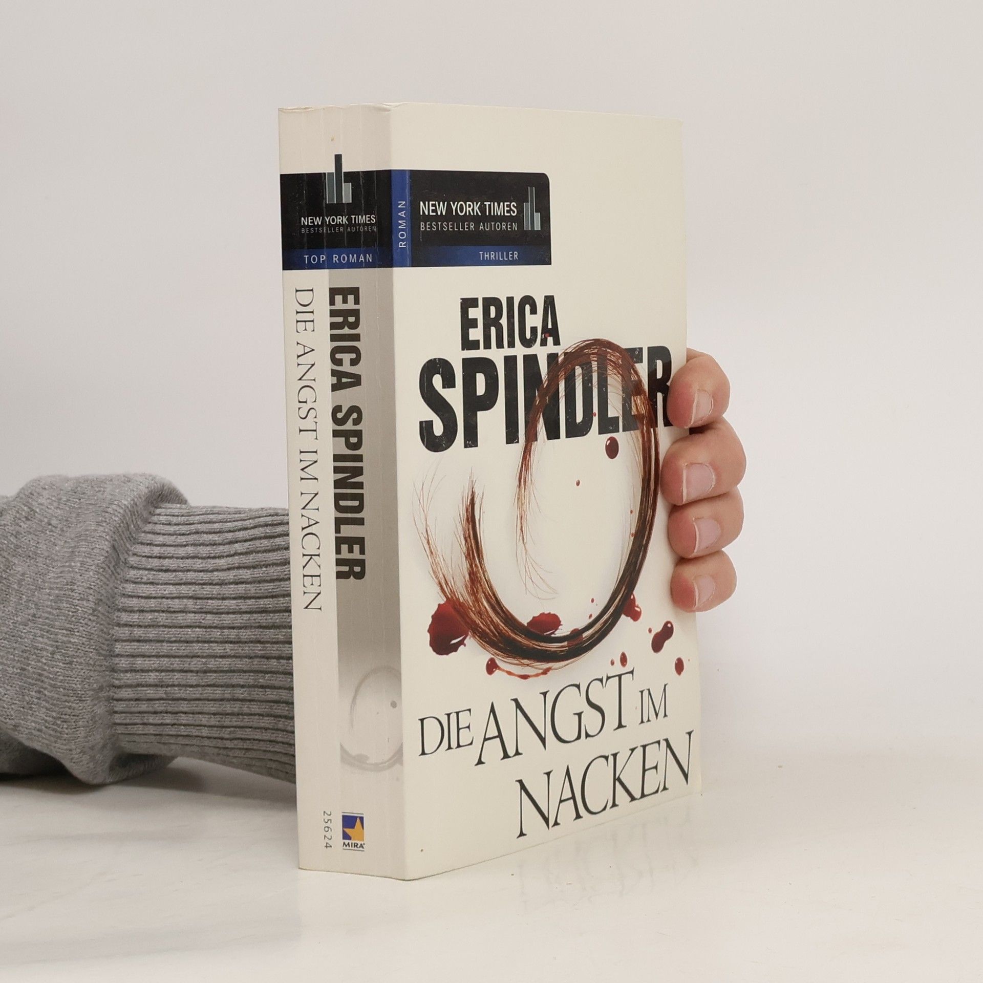 Erica Spindler Die Angst im Nacken