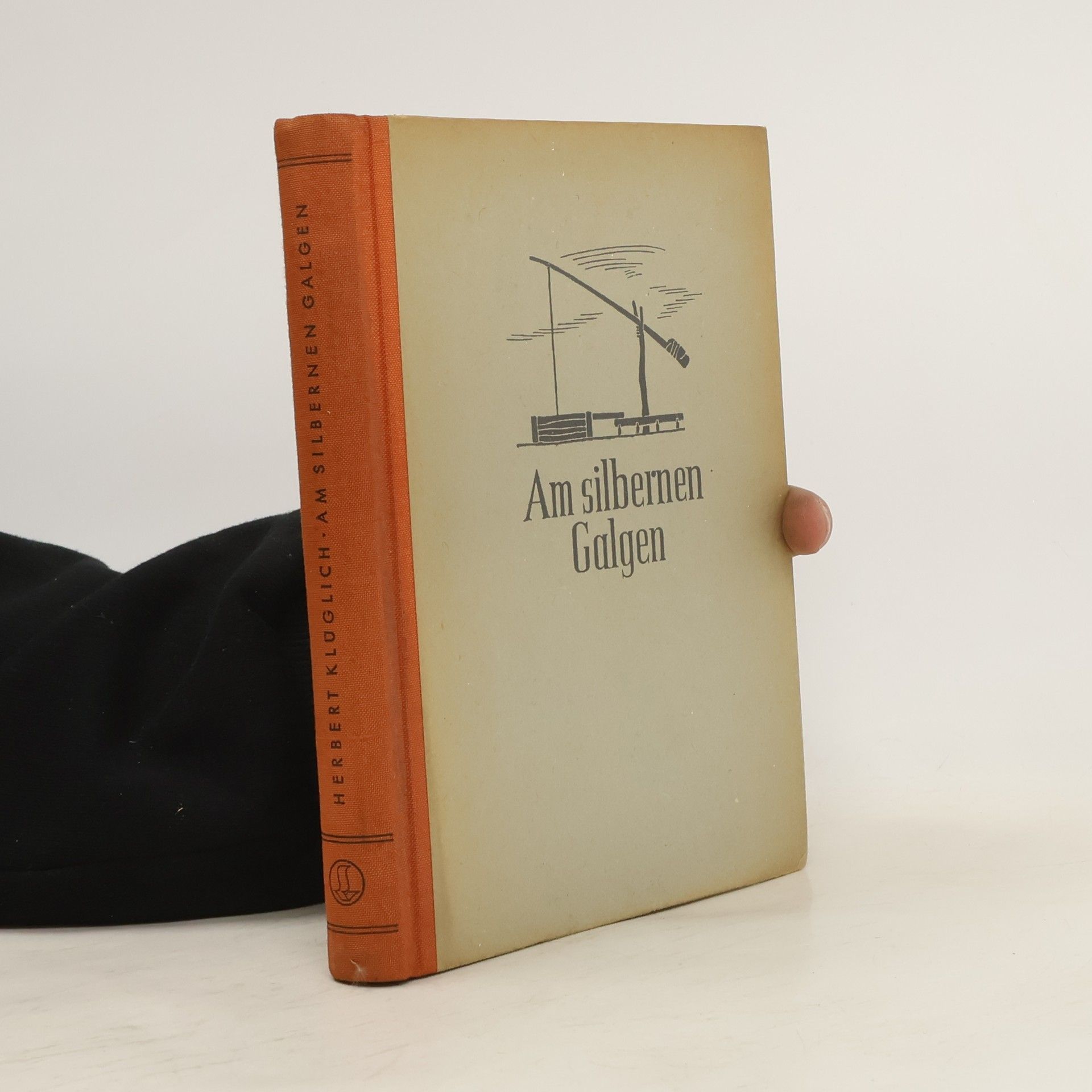Herbert Klüglich Am silbernen Galgen