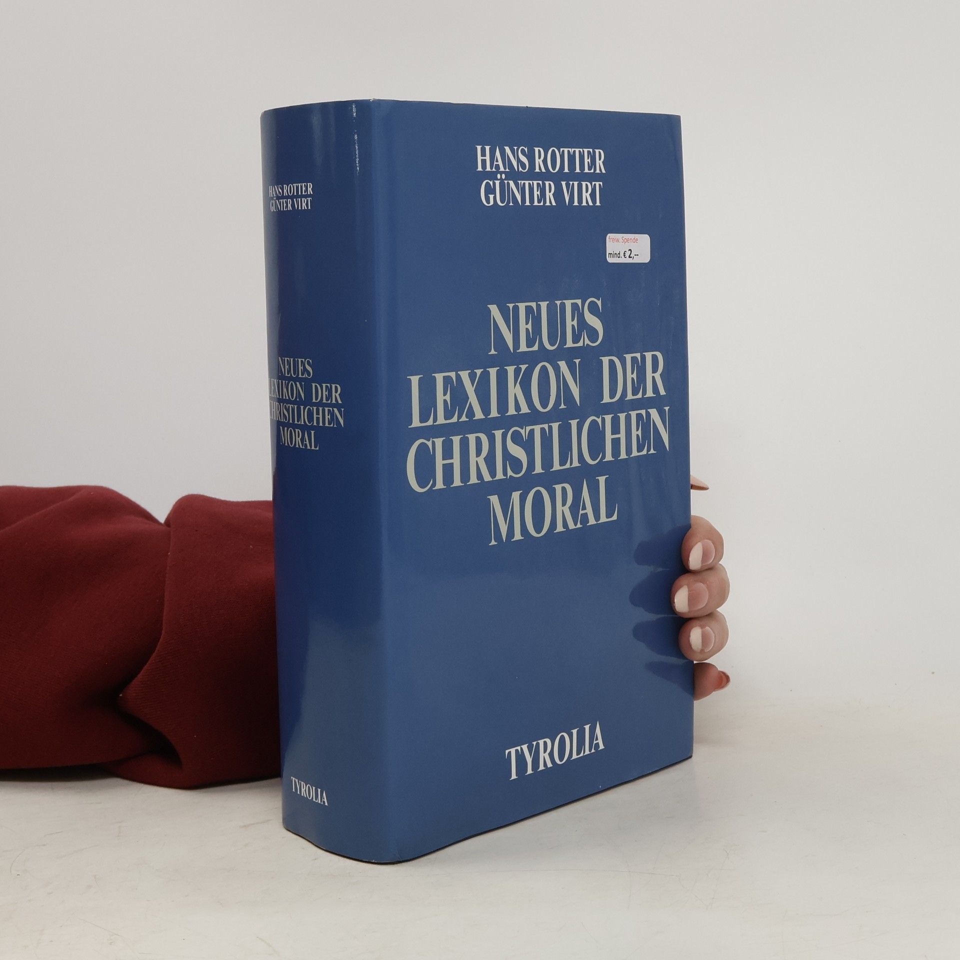 Hans Rotter Neues Lexikon der christlichen Moral
