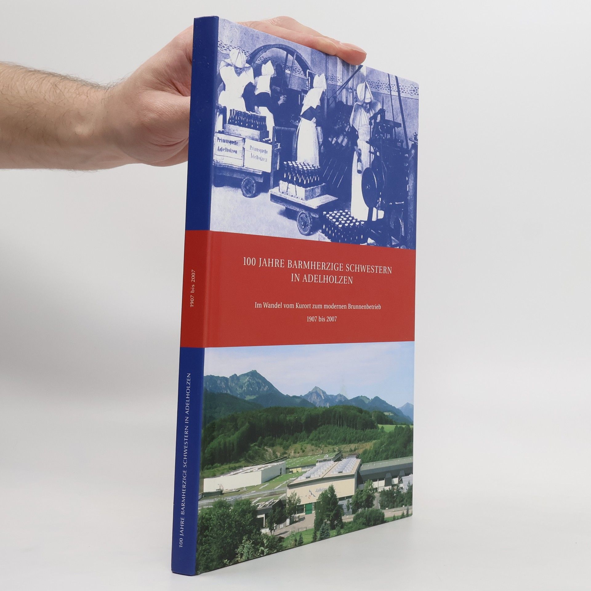 100 Jahre Barmherzige Schwestern in Adelholzen