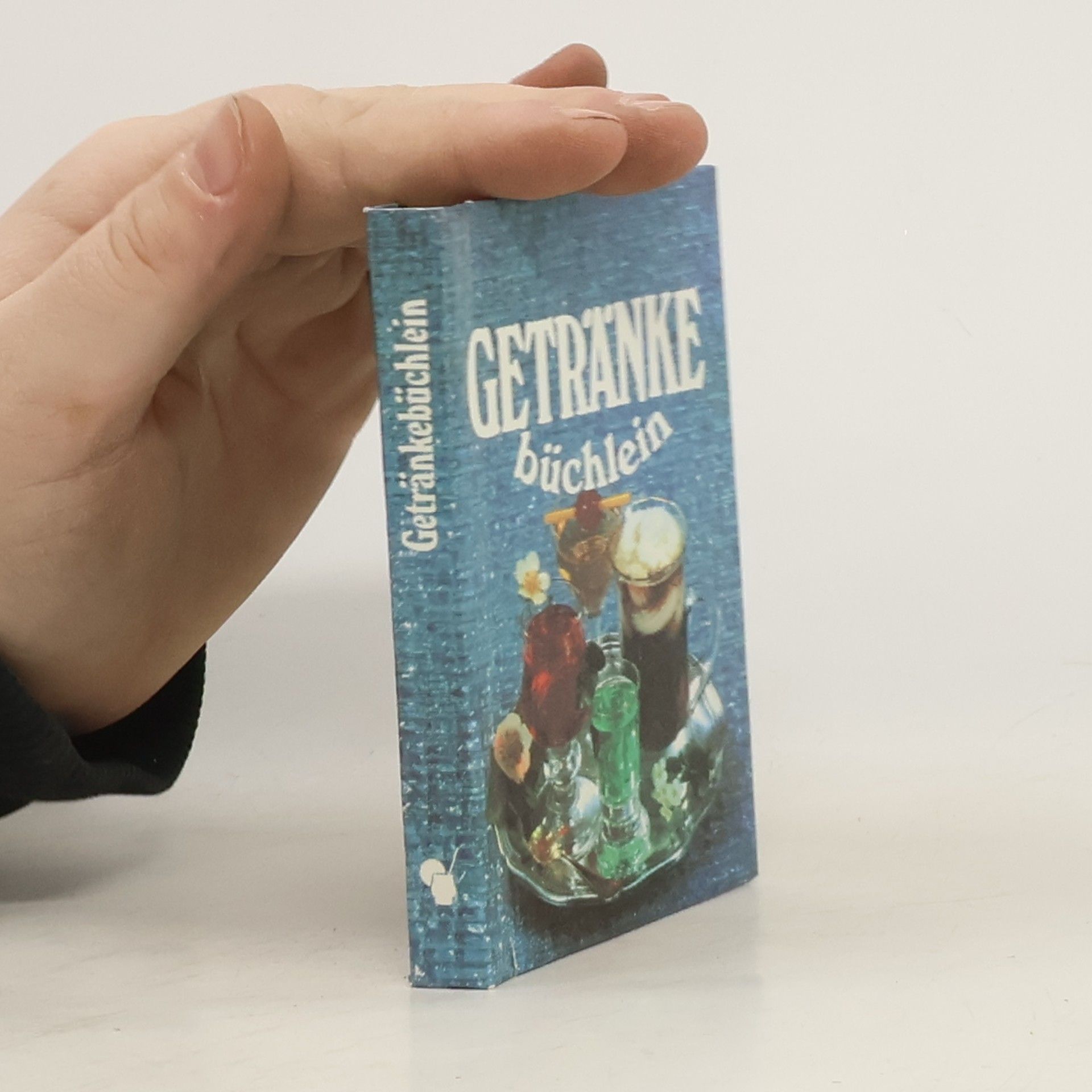Autorenkollektiv Getränkebüchlein