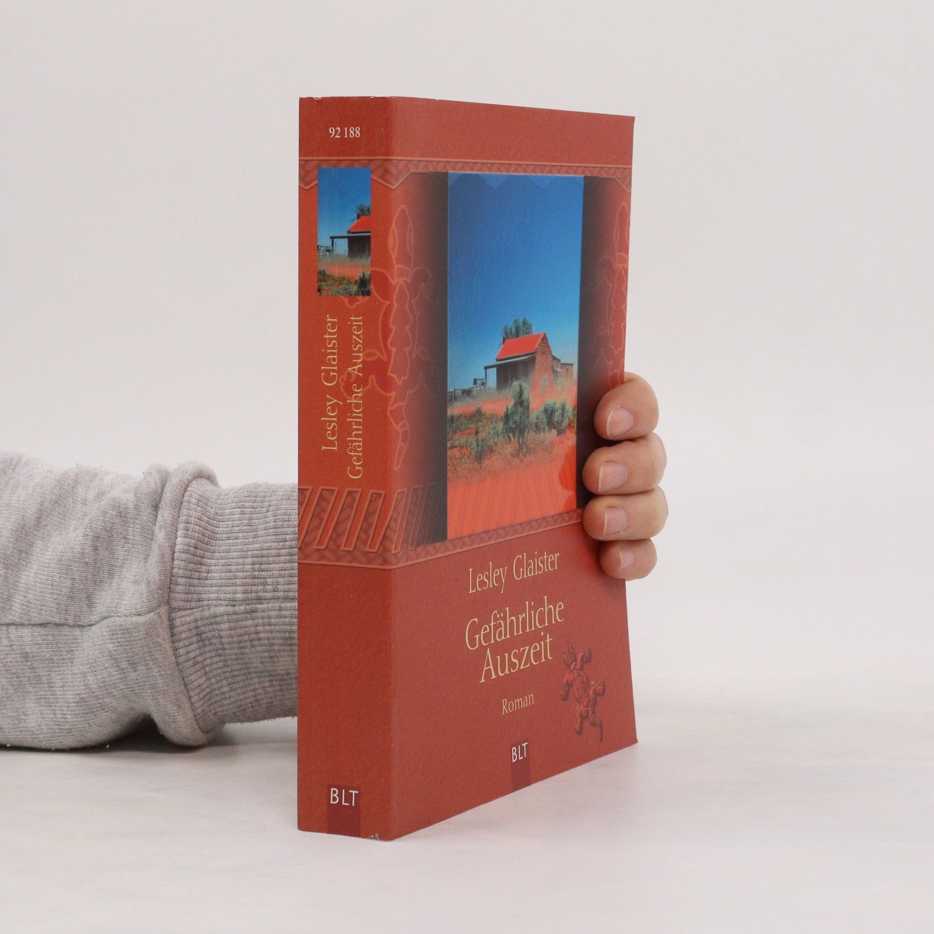 Lesley Glaister Gefährliche Auszeit. Roman. Deutsche Erstveröffentlichung