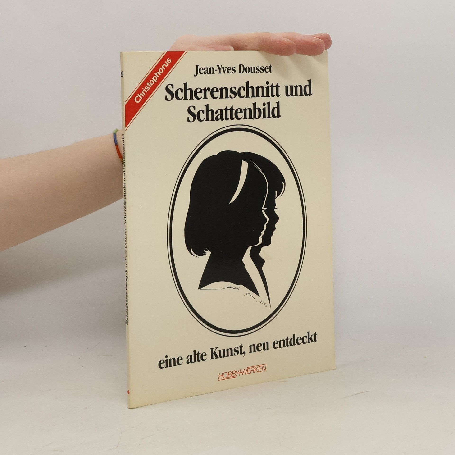 Jean-Yves Dousset Scherenschnitt und Schattenbild, eine alte Kunst, neu entdeckt