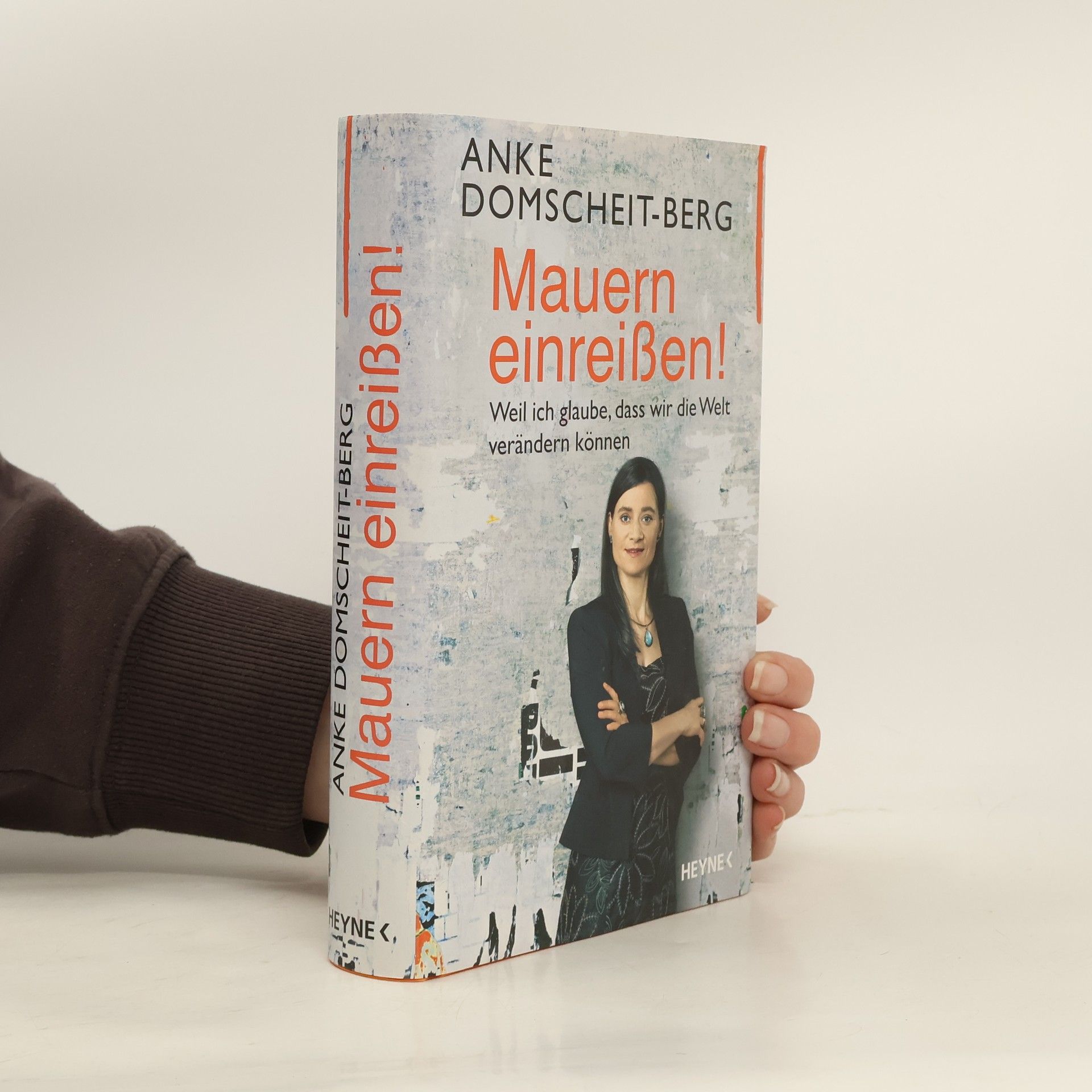 Anke Domscheit Berg Mauern einreißen!