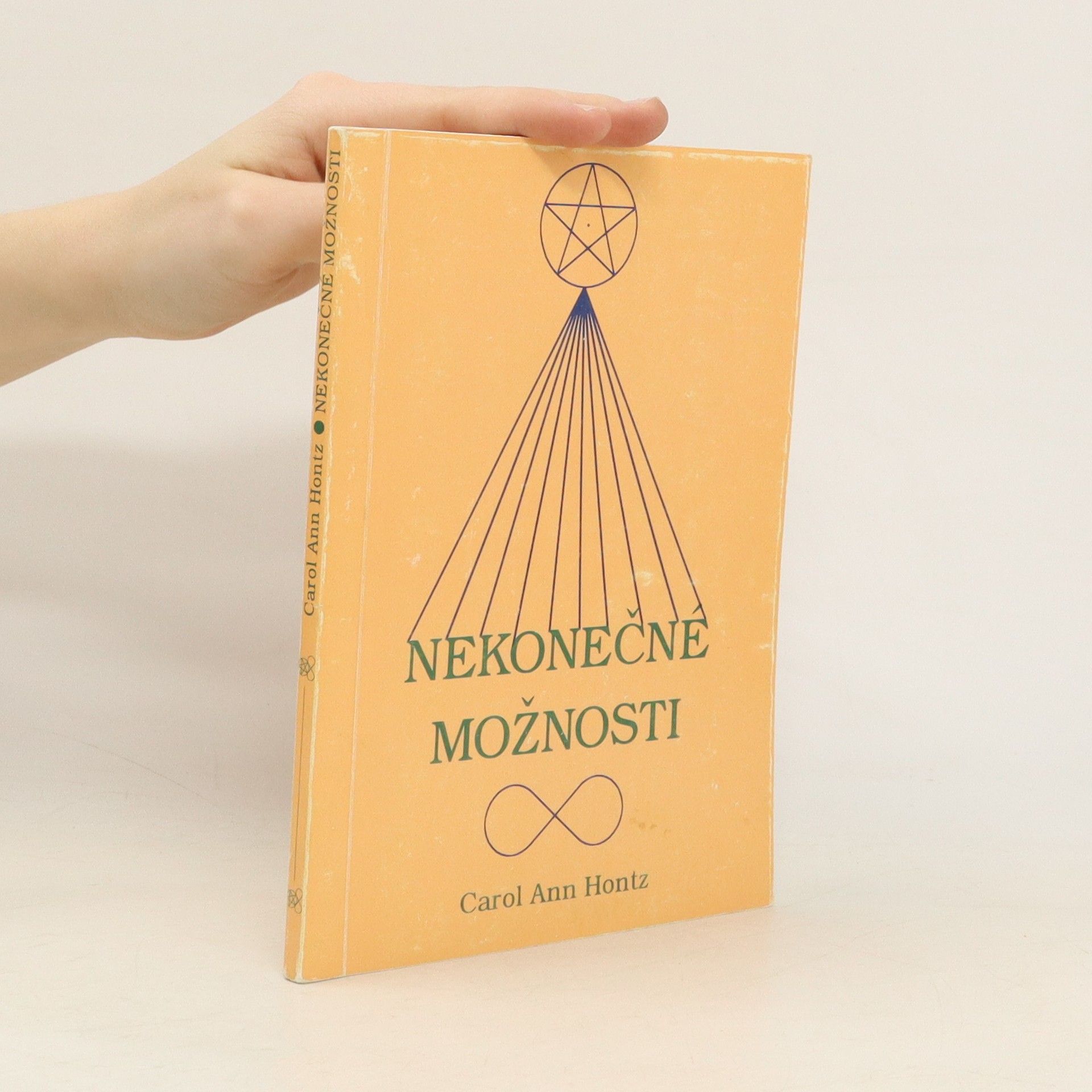 Carol Ann Hontz Nekonečné možnosti