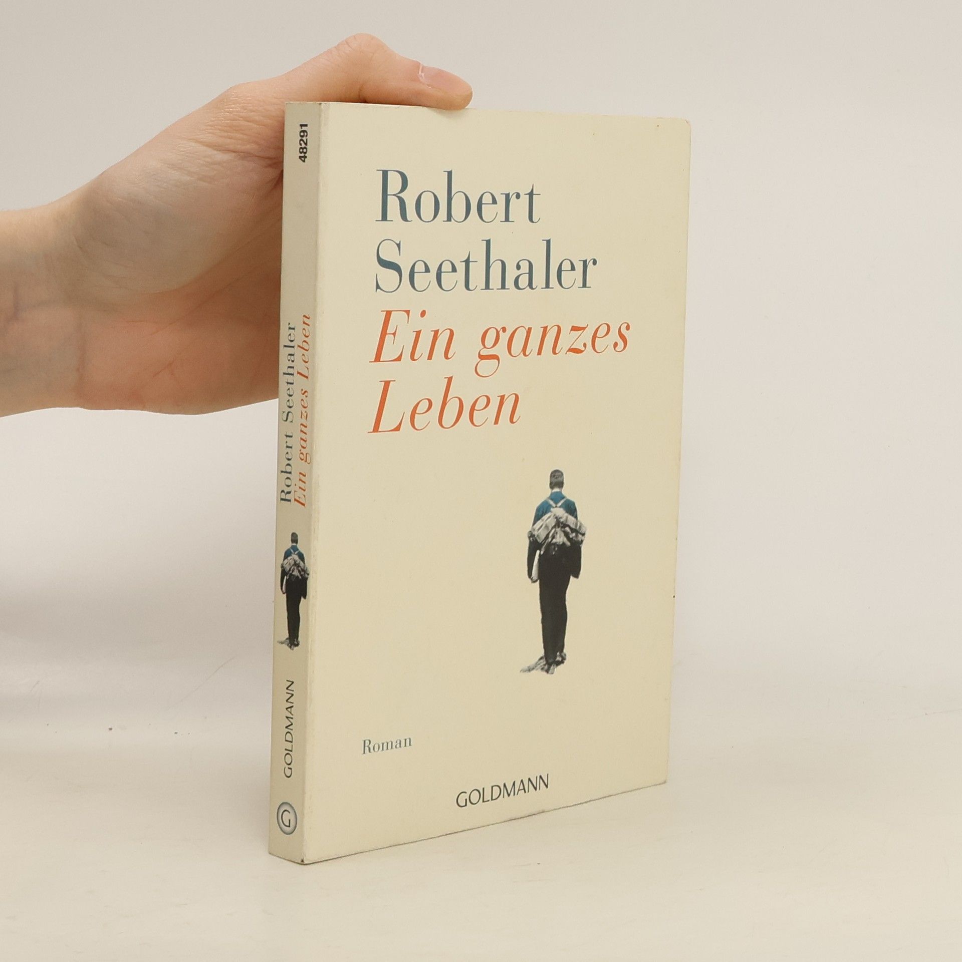 Robert Seethaler Ein ganzes Leben
