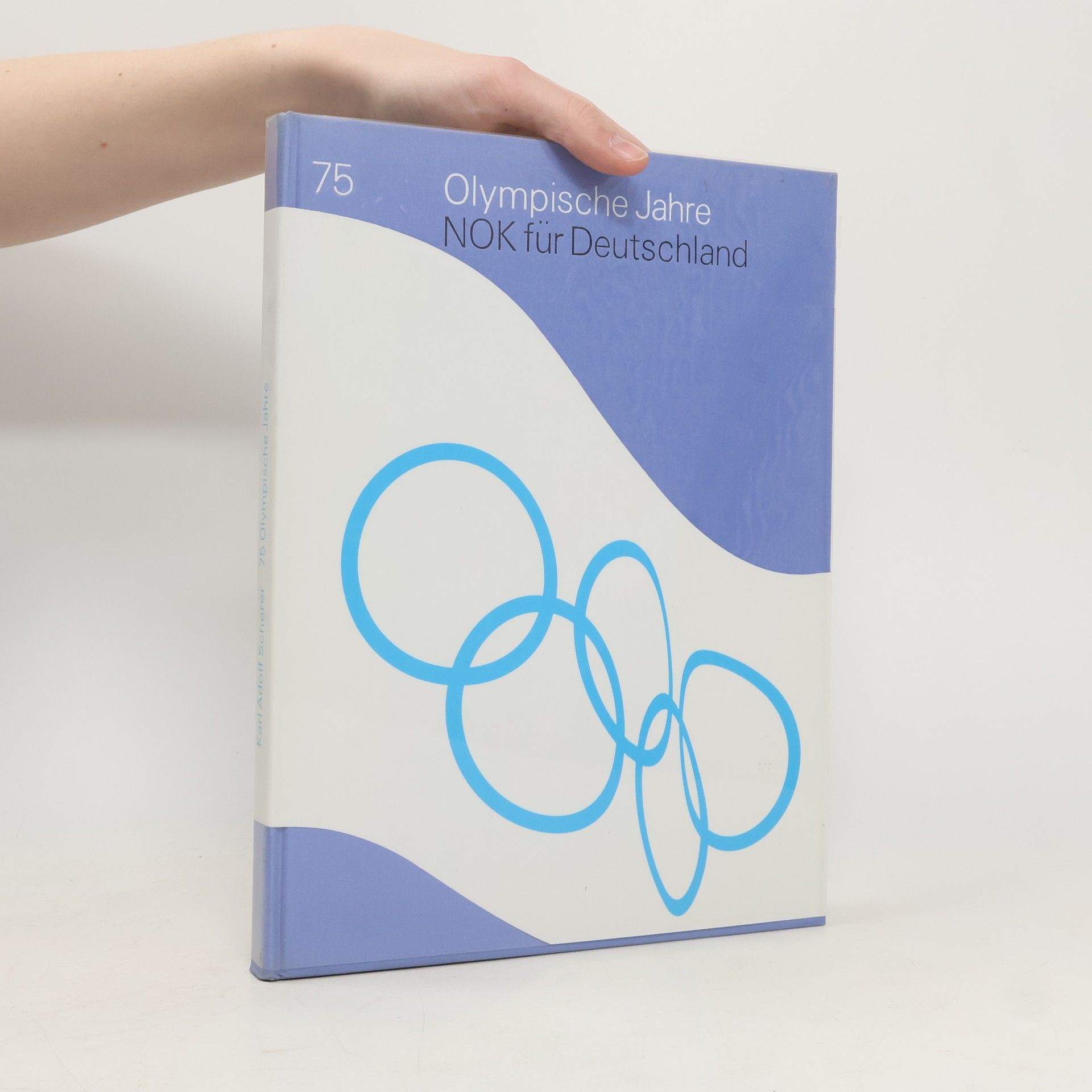 Collectif d'auteurs 75 Olympische Jahre - NOK für Deutschland