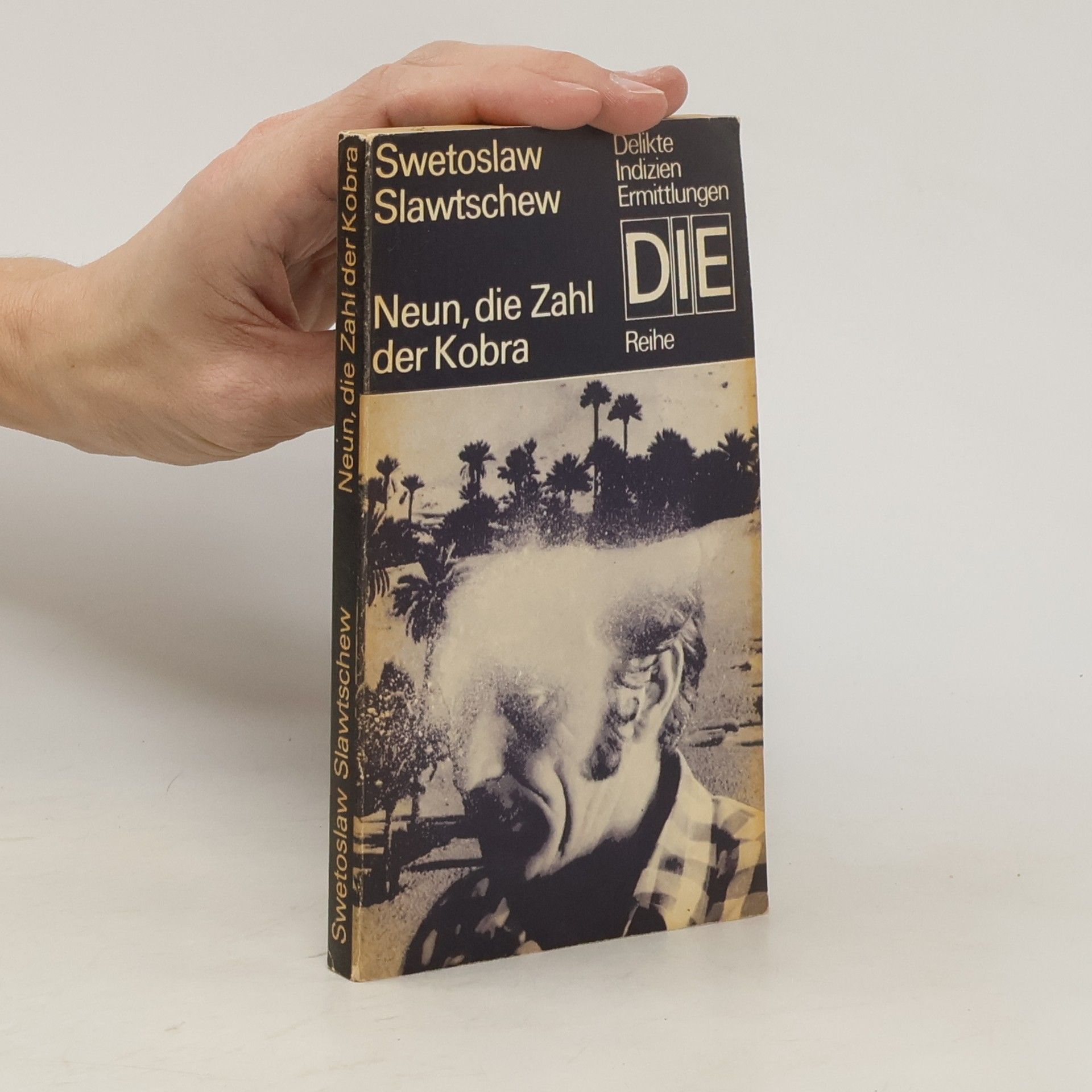 Swetoslaw Slawtschew Neun, die Zahl der Kobra