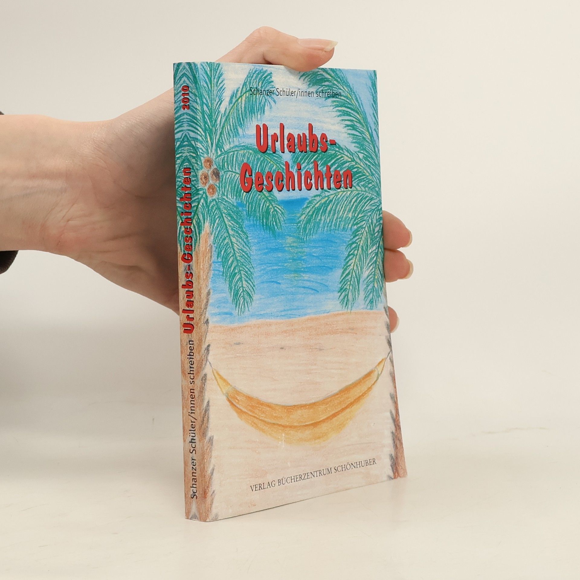 Autorenkollektiv Urlaubsgeschichten 2010