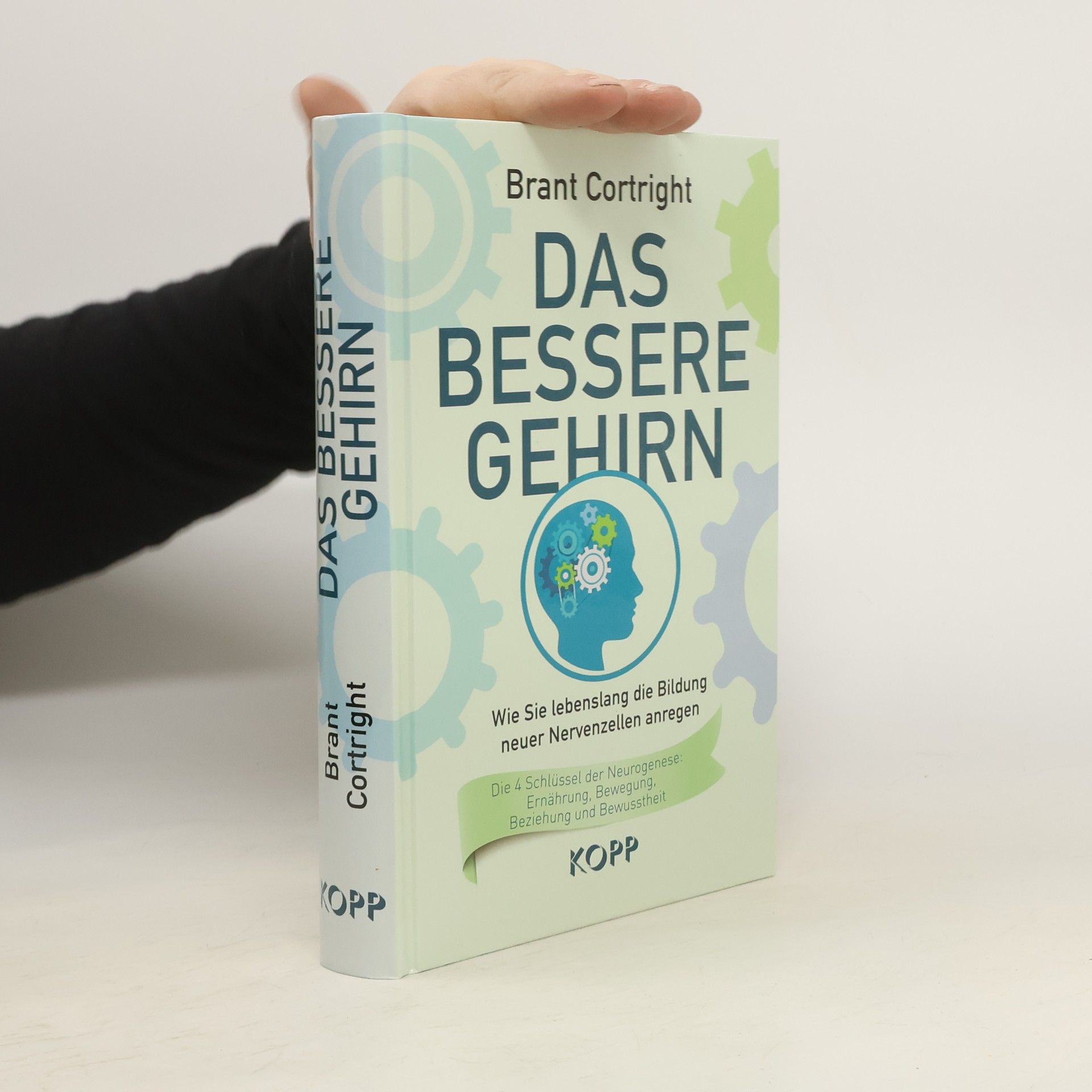 Brant Cortright Das bessere Gehrin