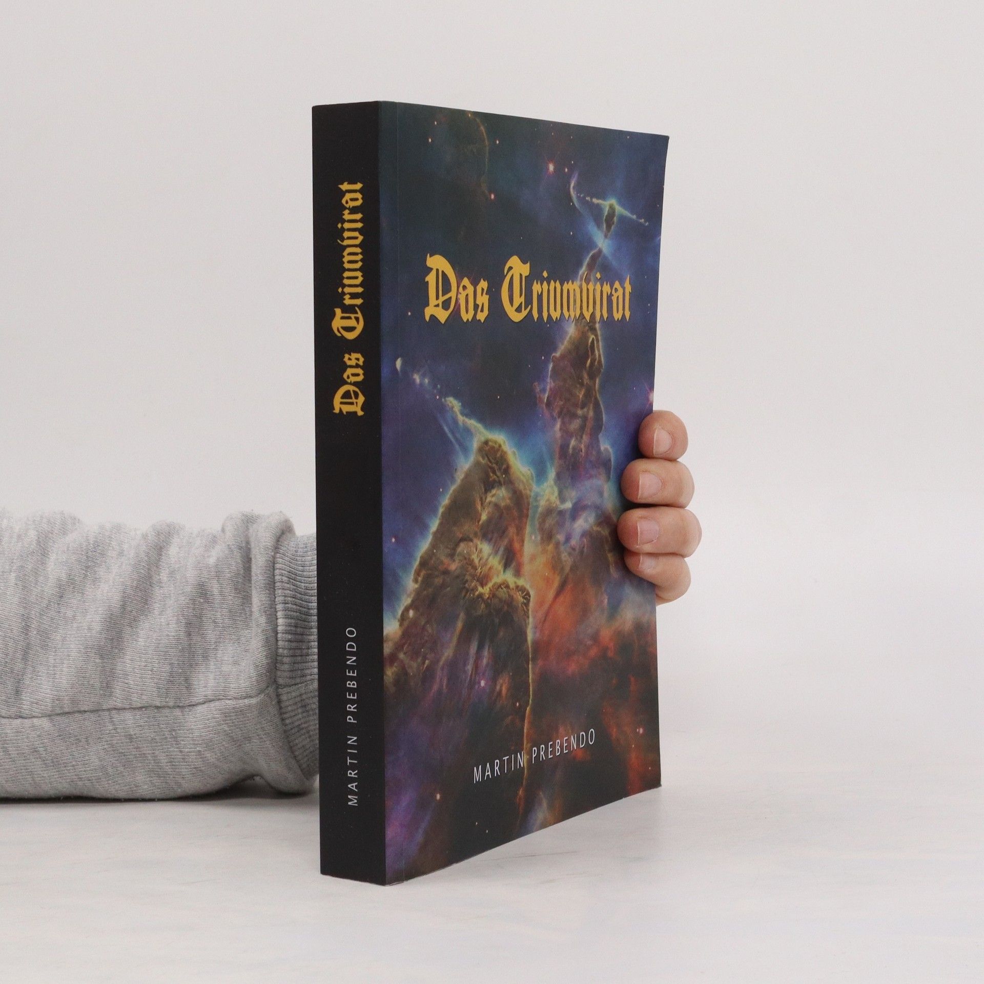 Martin Prebendo Das Triumvirat
