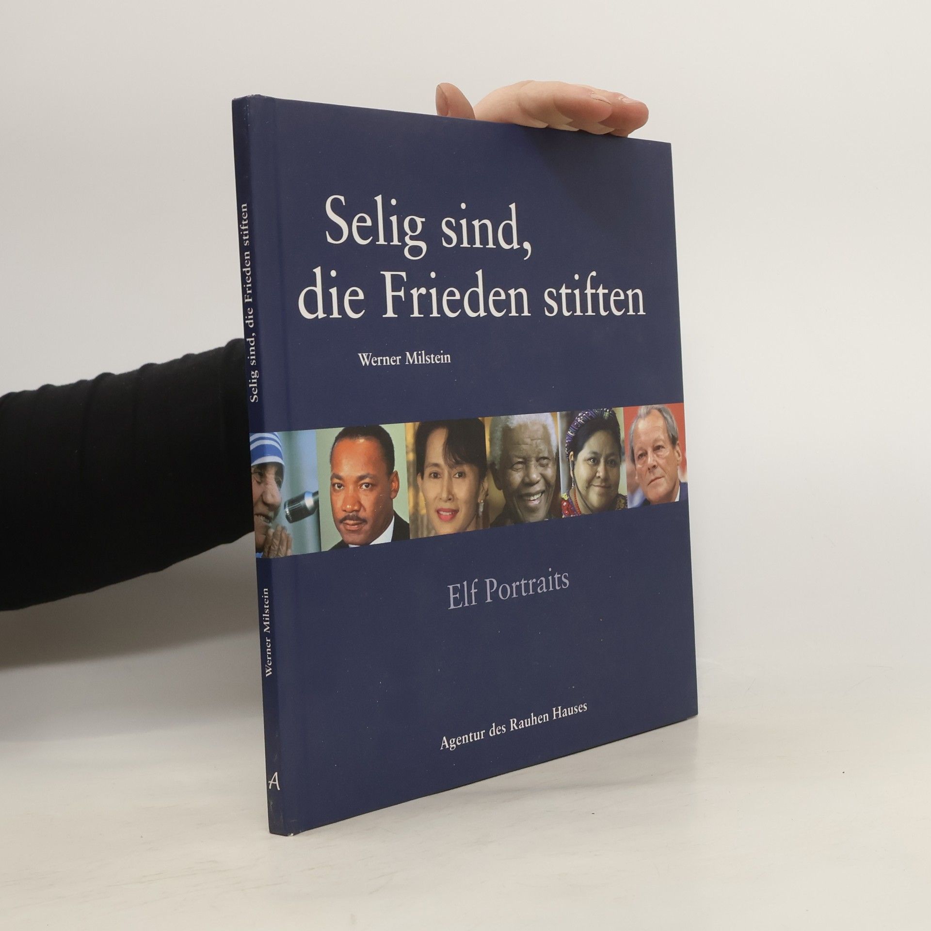 Werner Milstein Selig sind, die Frieden stiften