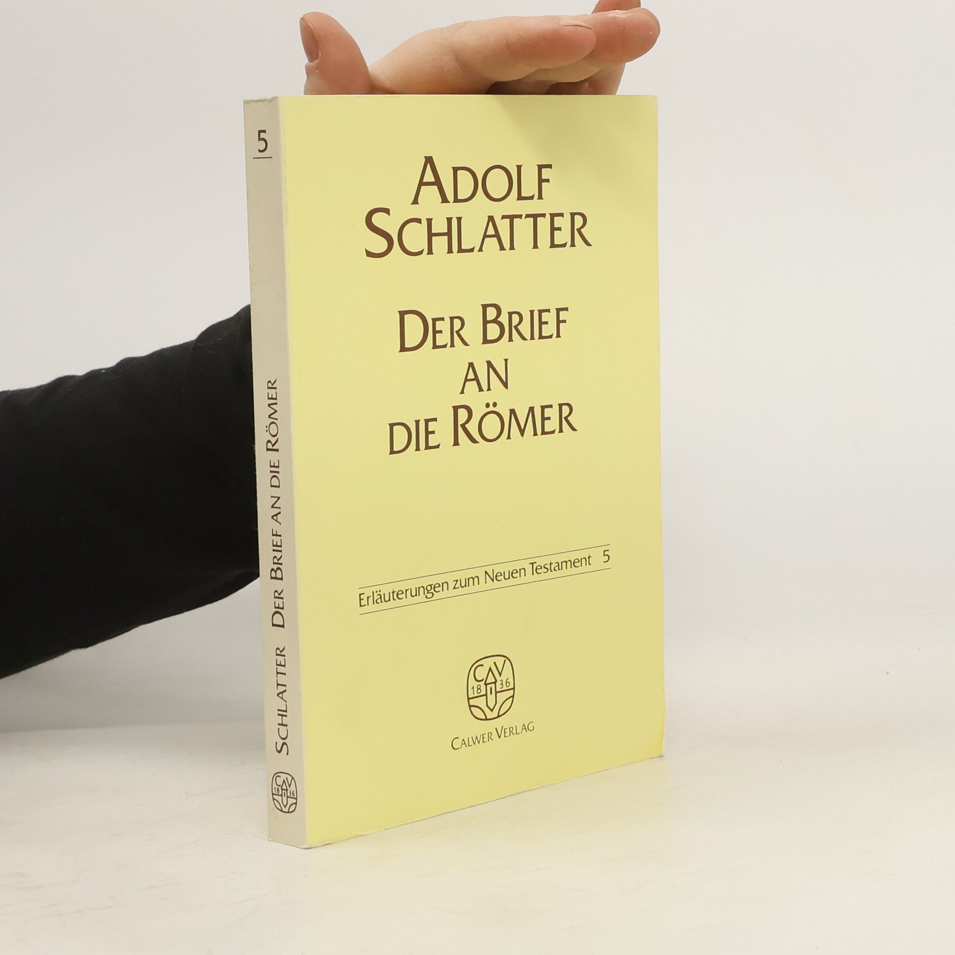 Adolf Schlatter Der Brief an die Römer 5.