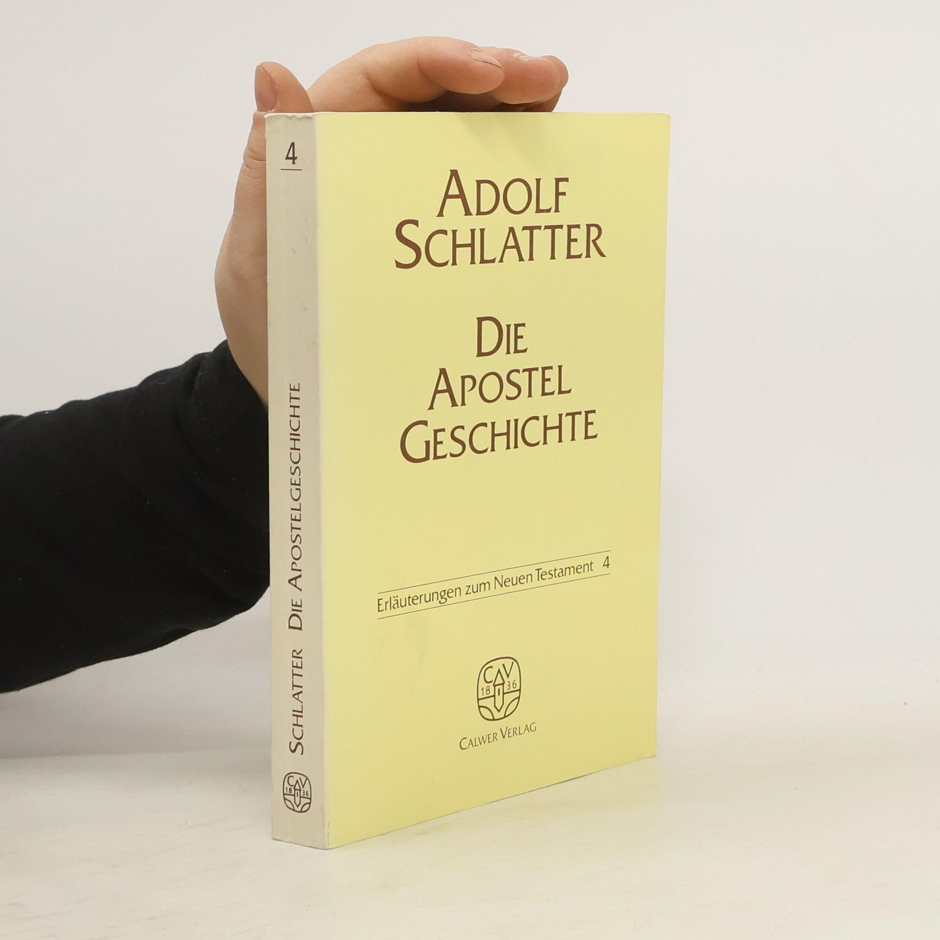 Adolf Schlatter Die Apostelgeschichte 4