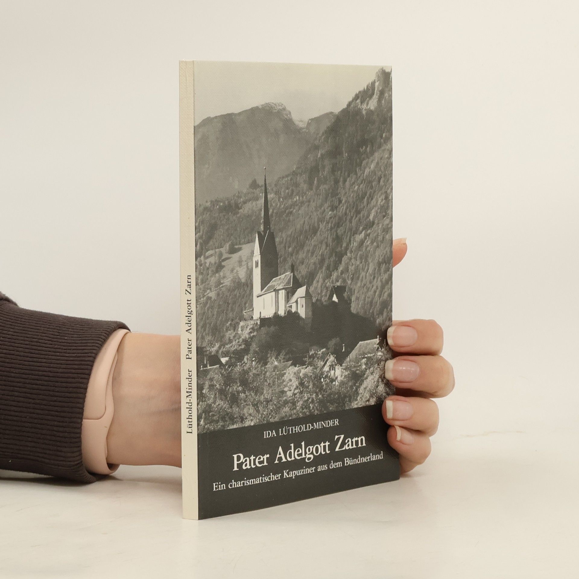 Ida Lüthold-Minder Pater Adelgott Zarn