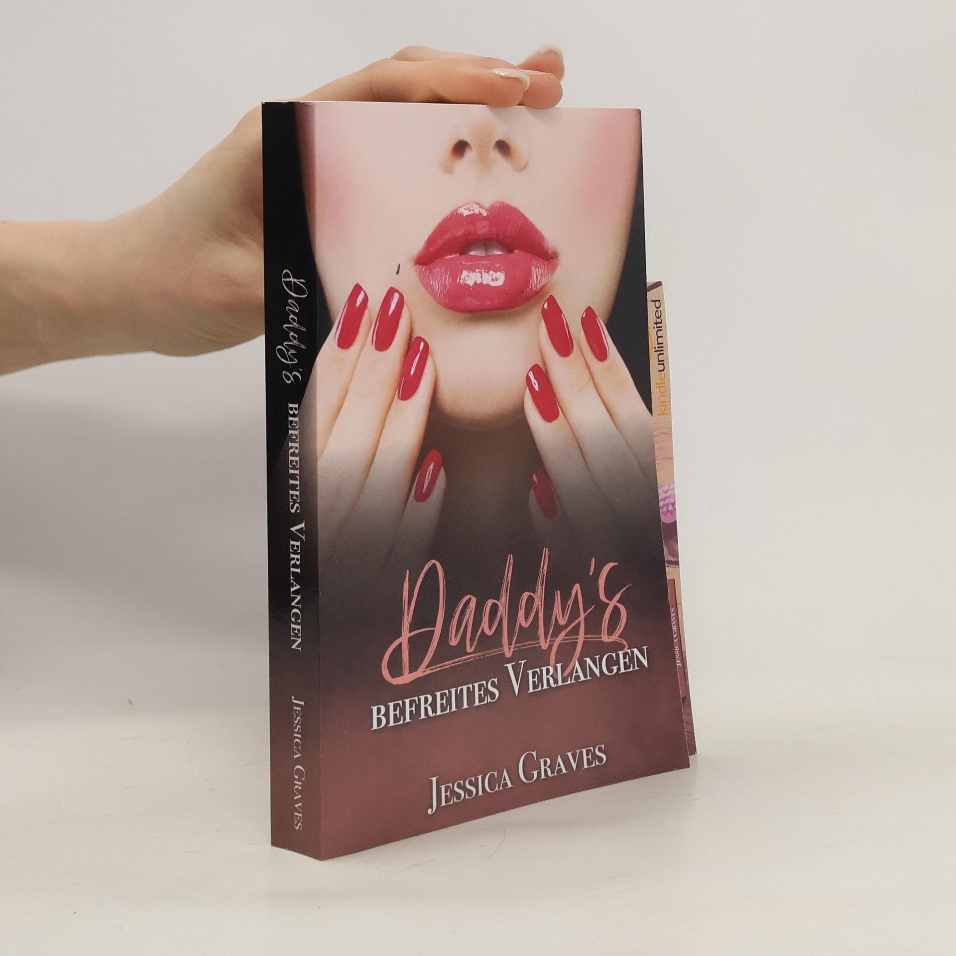 Jessica Graves Daddy's befreites Verlangen