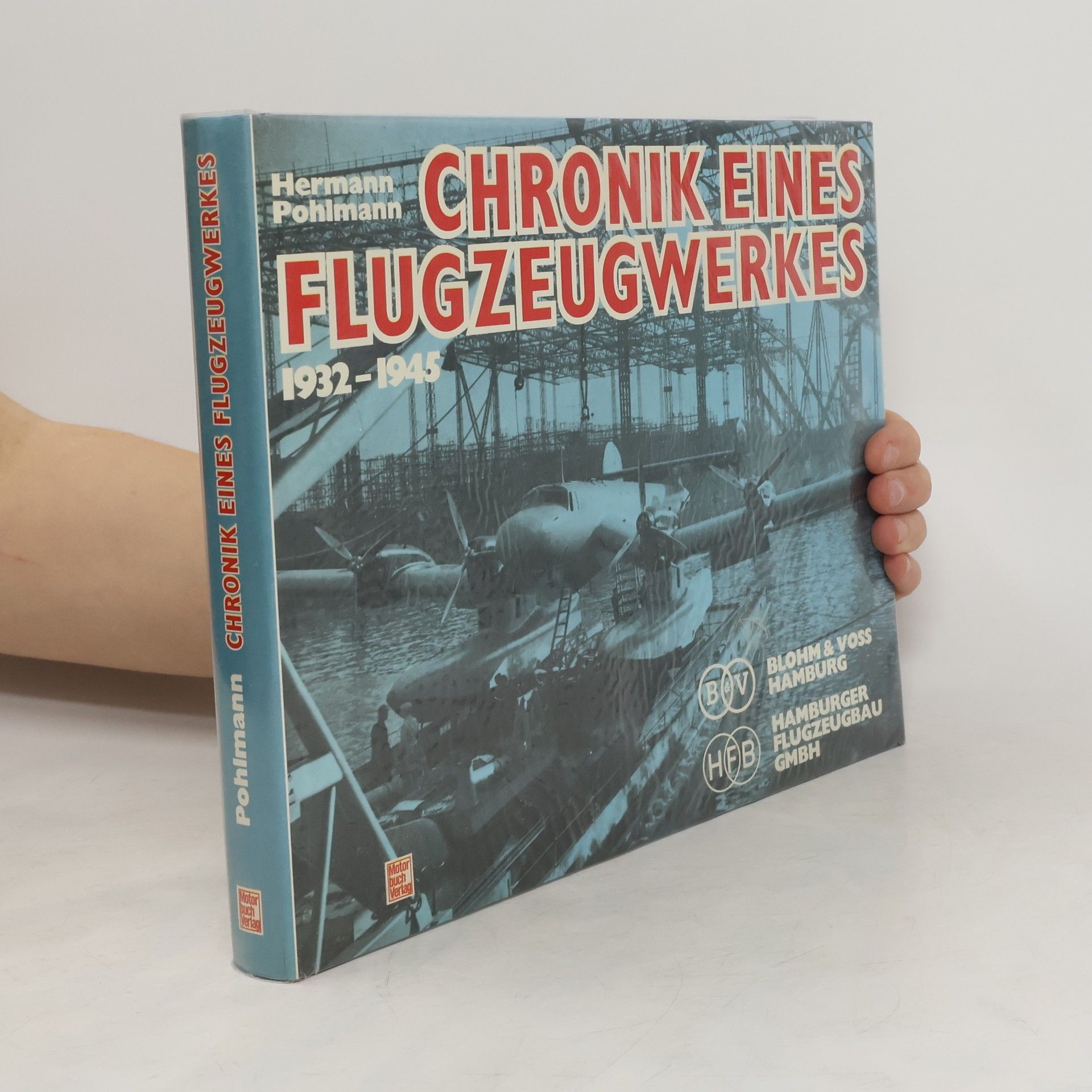 Hermann Pohlmann Chronik eines Flugzeugwerkes