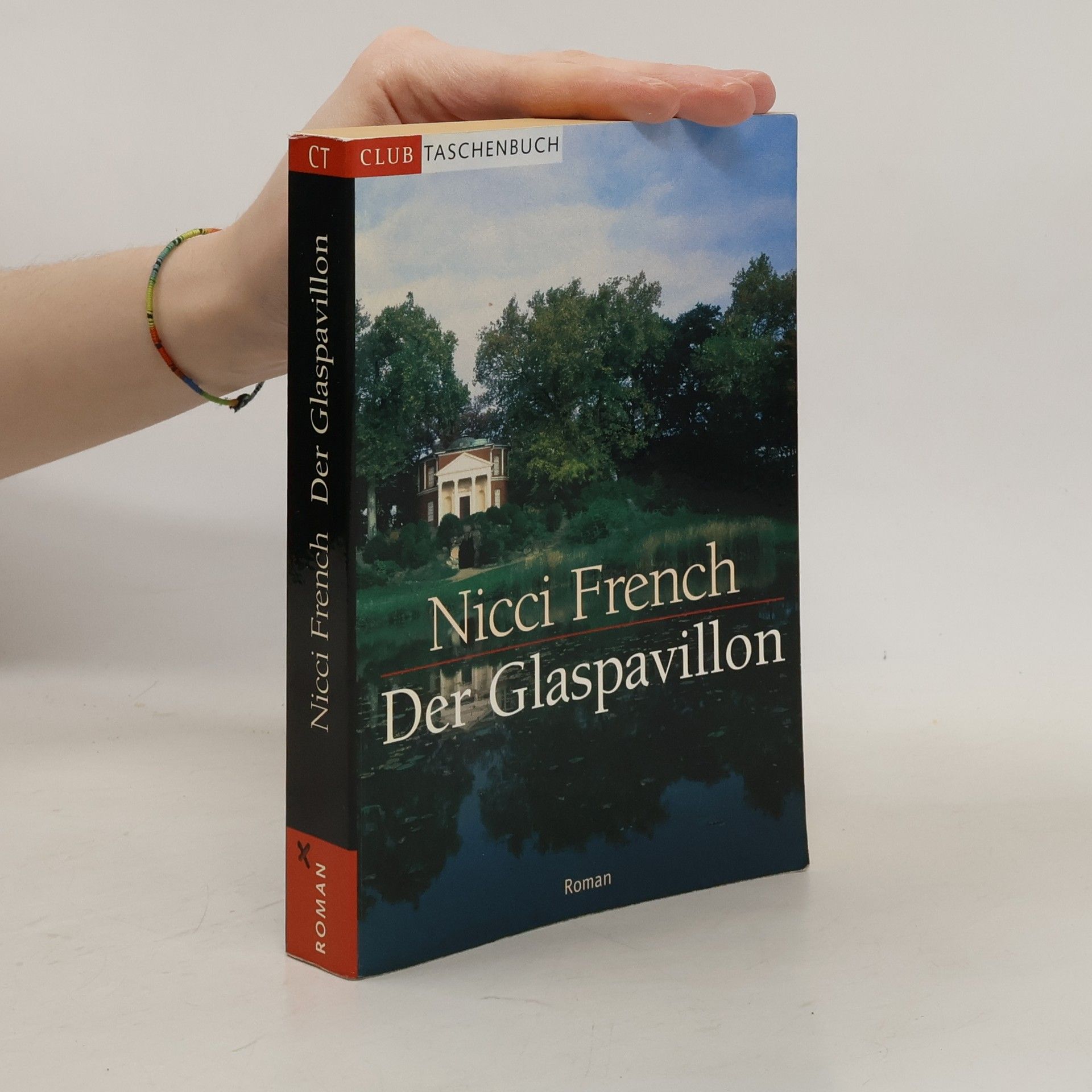 Nicci French Der Glaspavillon