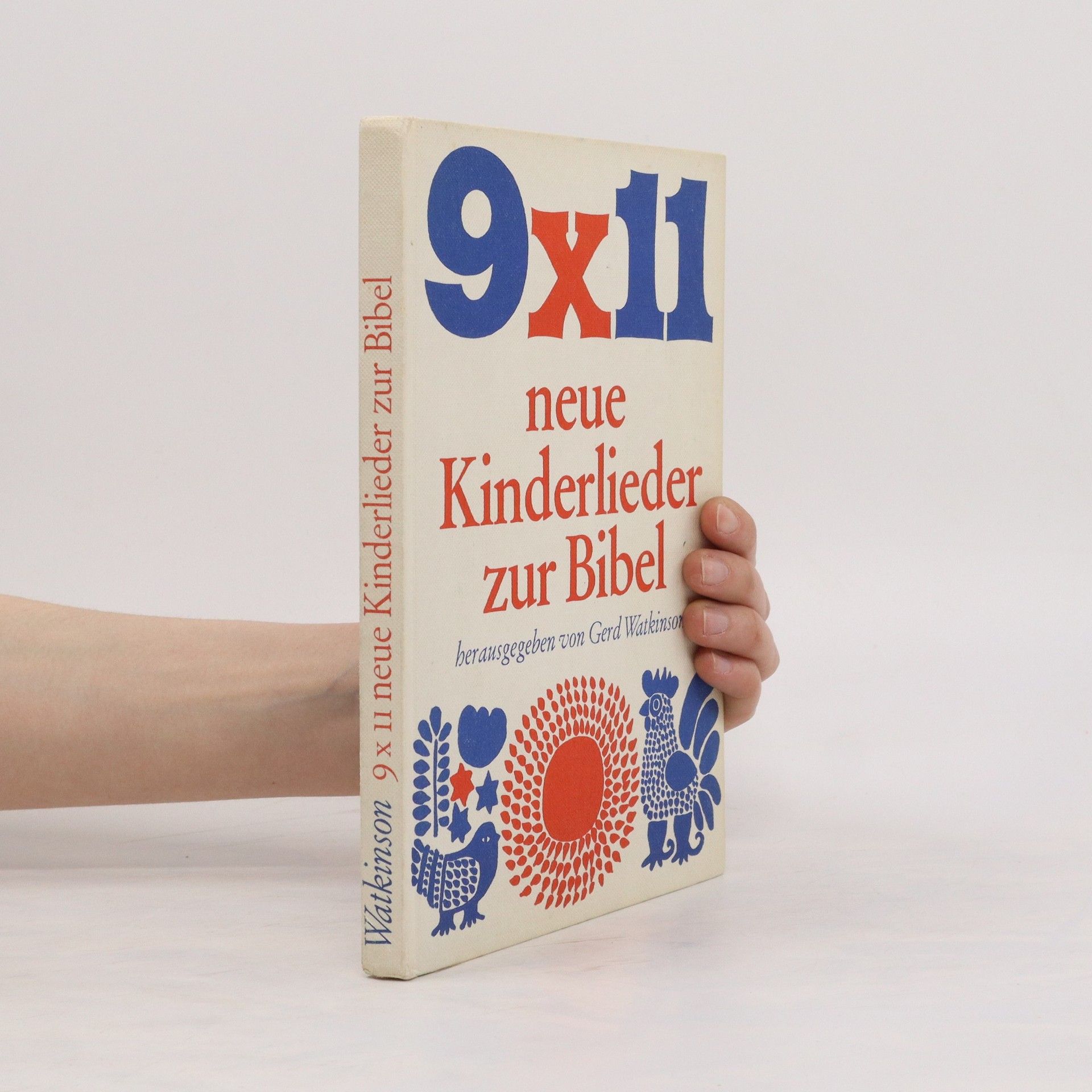 Gerd Watkinson 9 x 11 neue Kinderlieder zur Bibel