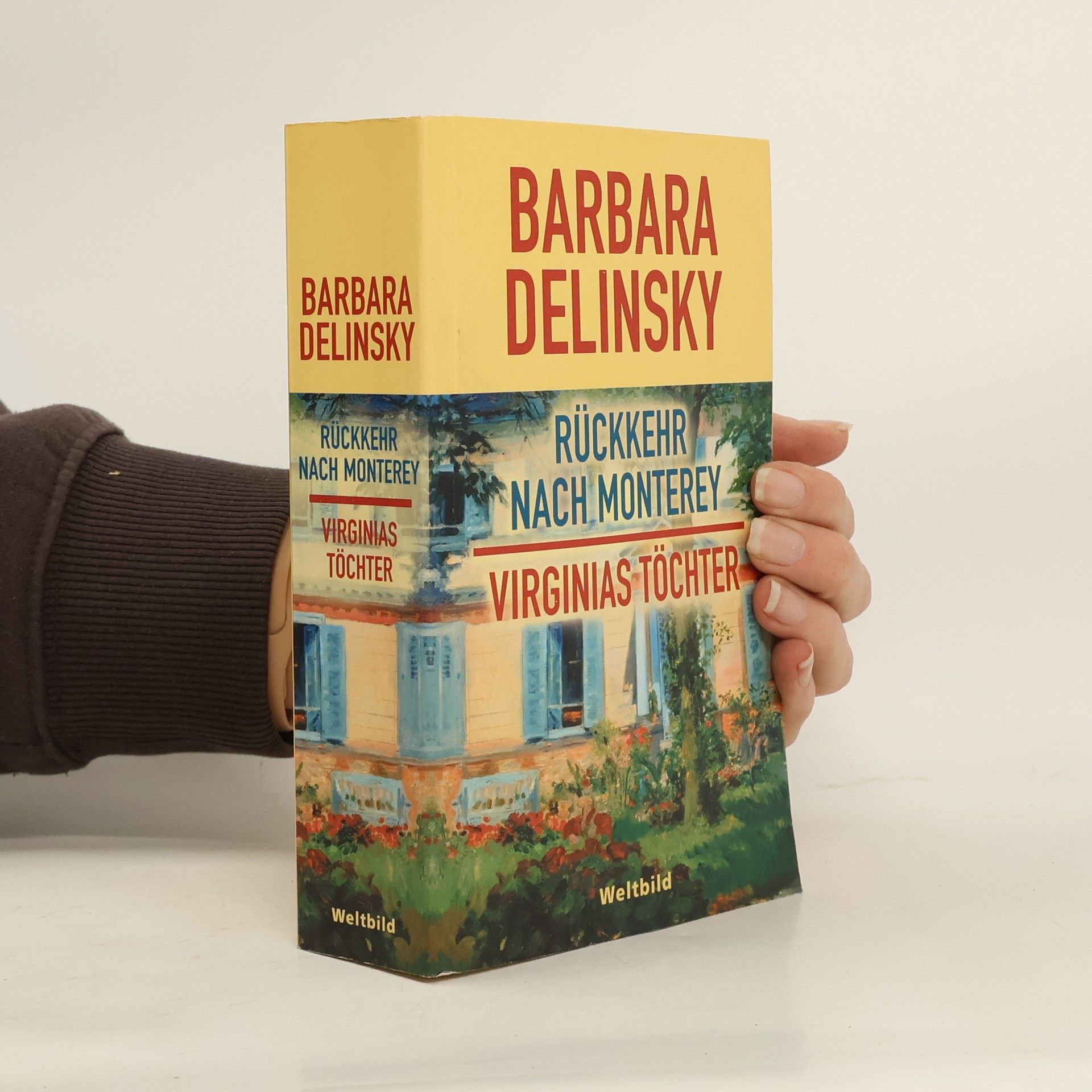 Barbara Delinsky Rückkehr nach Monterey