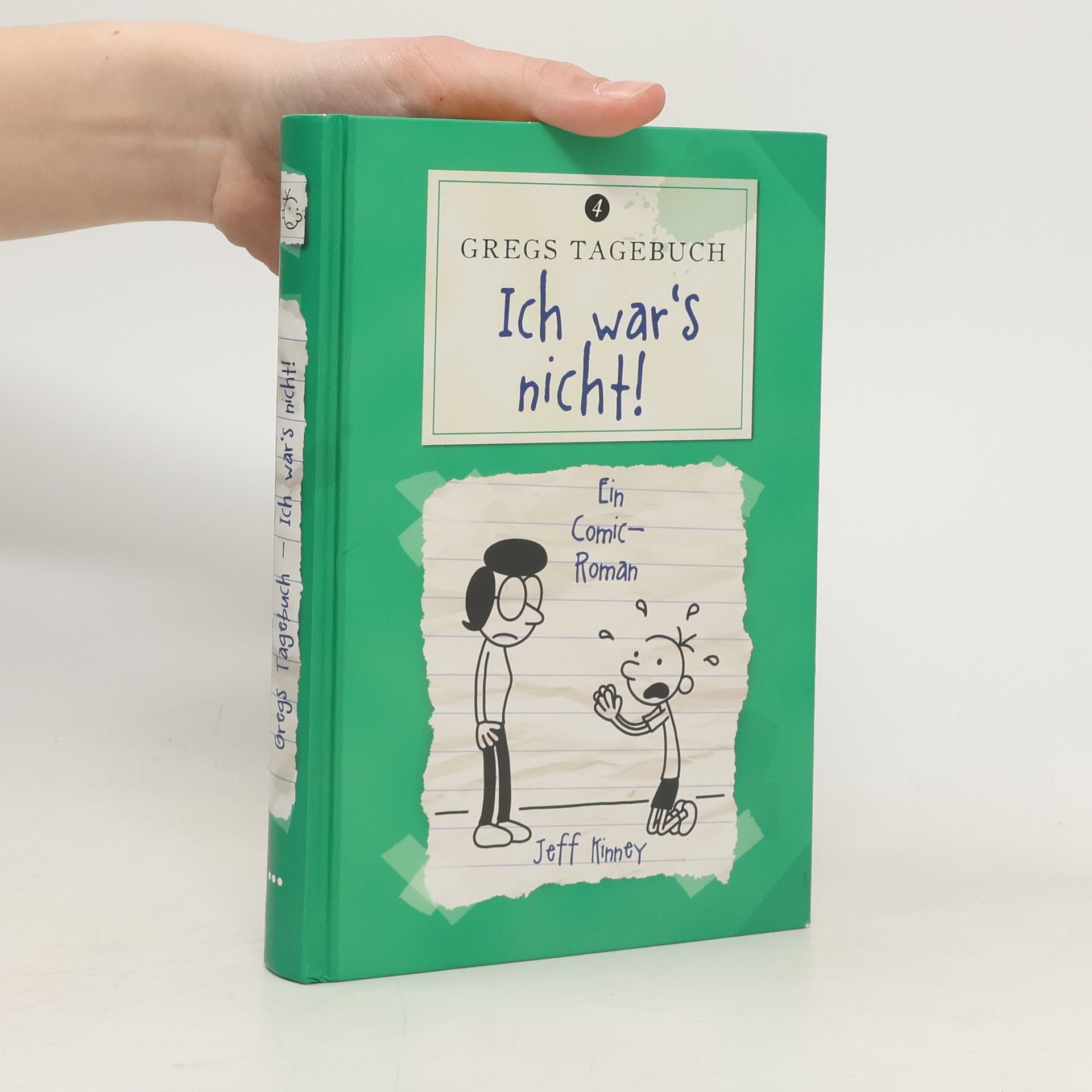 Jeff Kinney Gregs Tagebuch 4. Ich war's nicht!