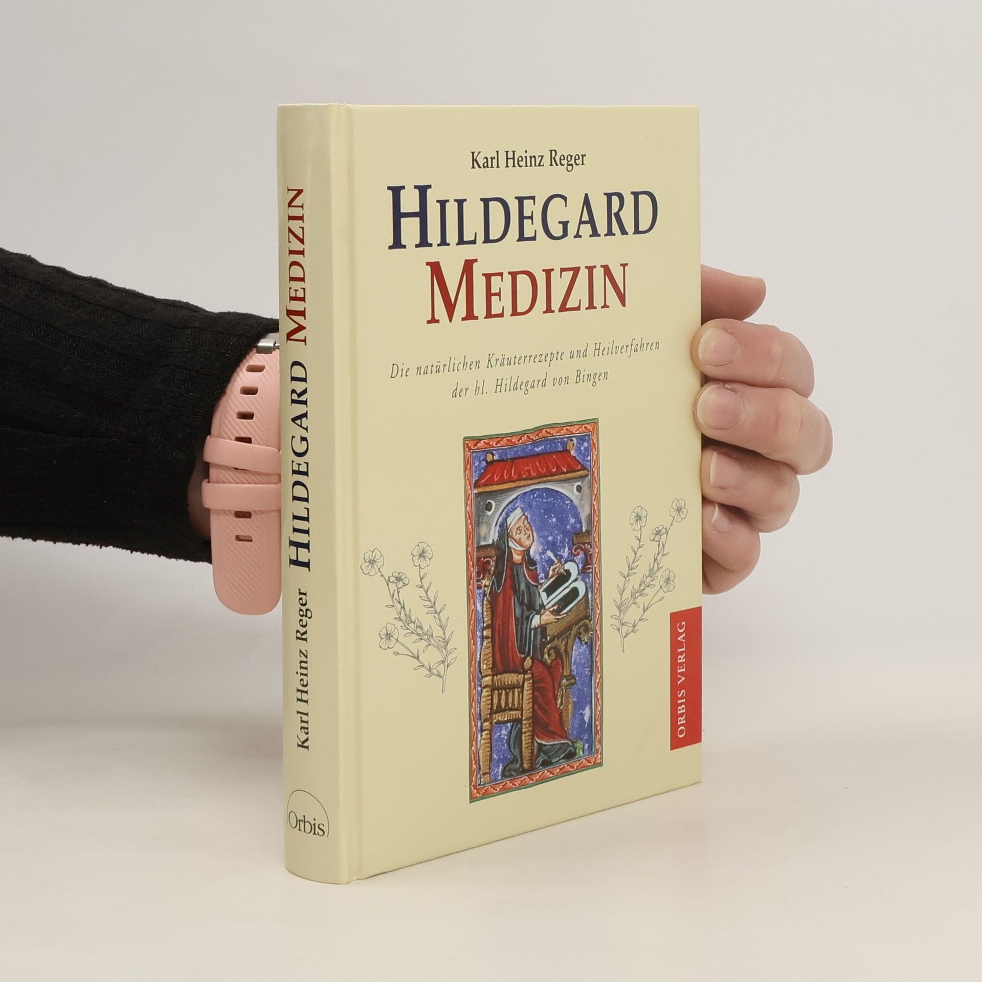 Karl Heinz Reger Hildegard-Medizin