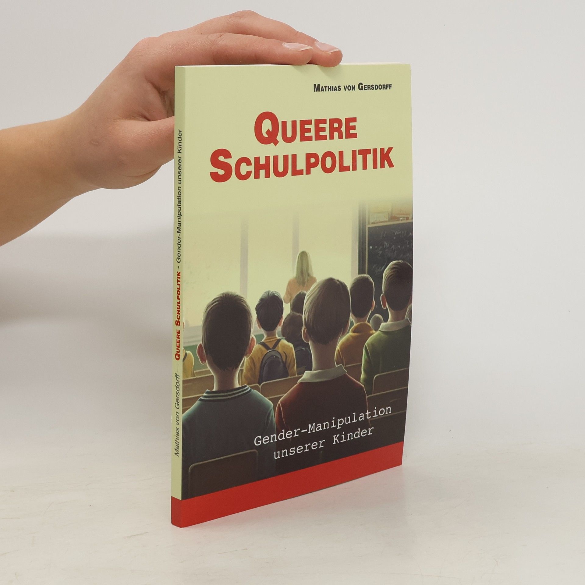 Mathias von Gersdorff Queere Schulpolitik