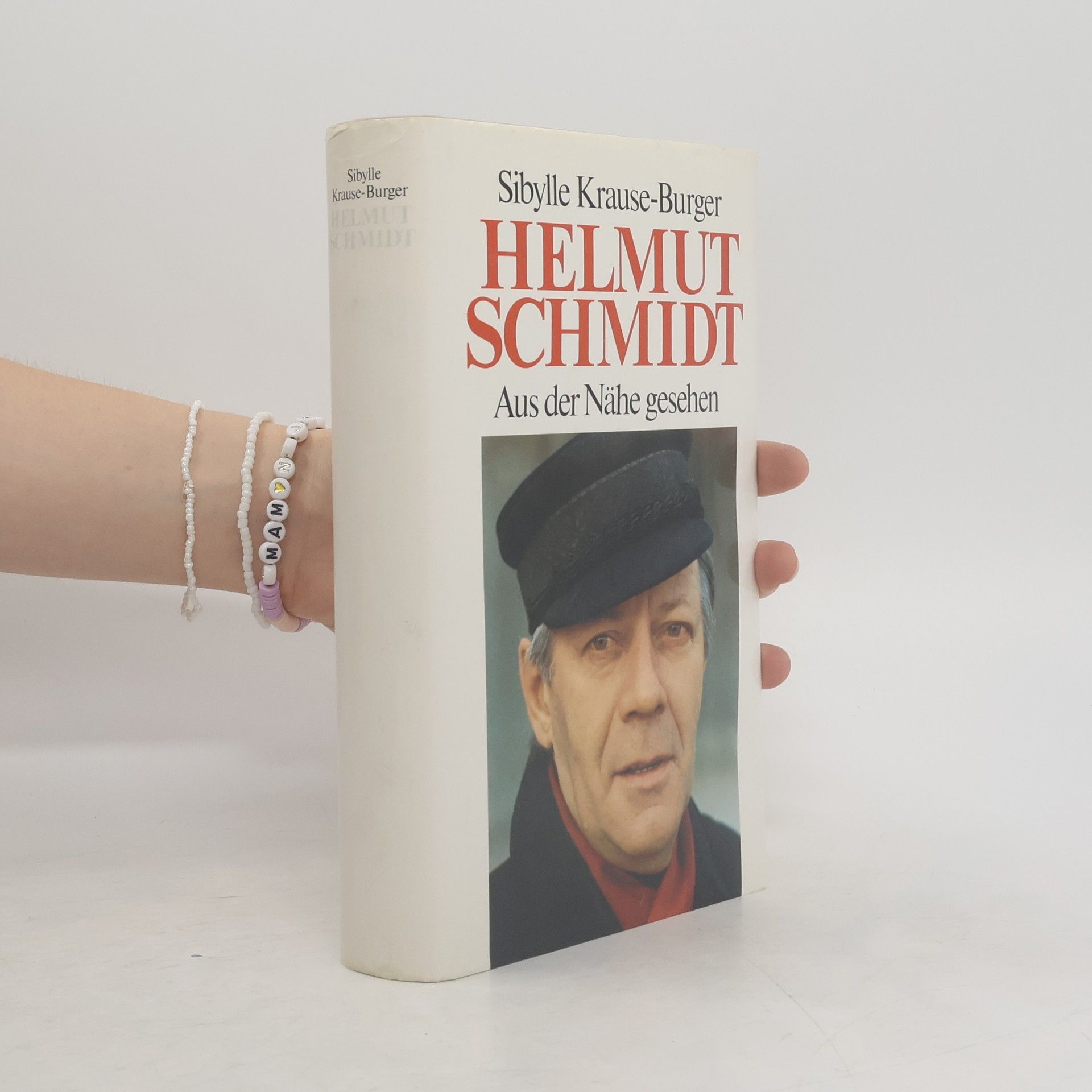 Sibylle Krause Burger Helmut Schmidt. Aus der Nähe gesehen