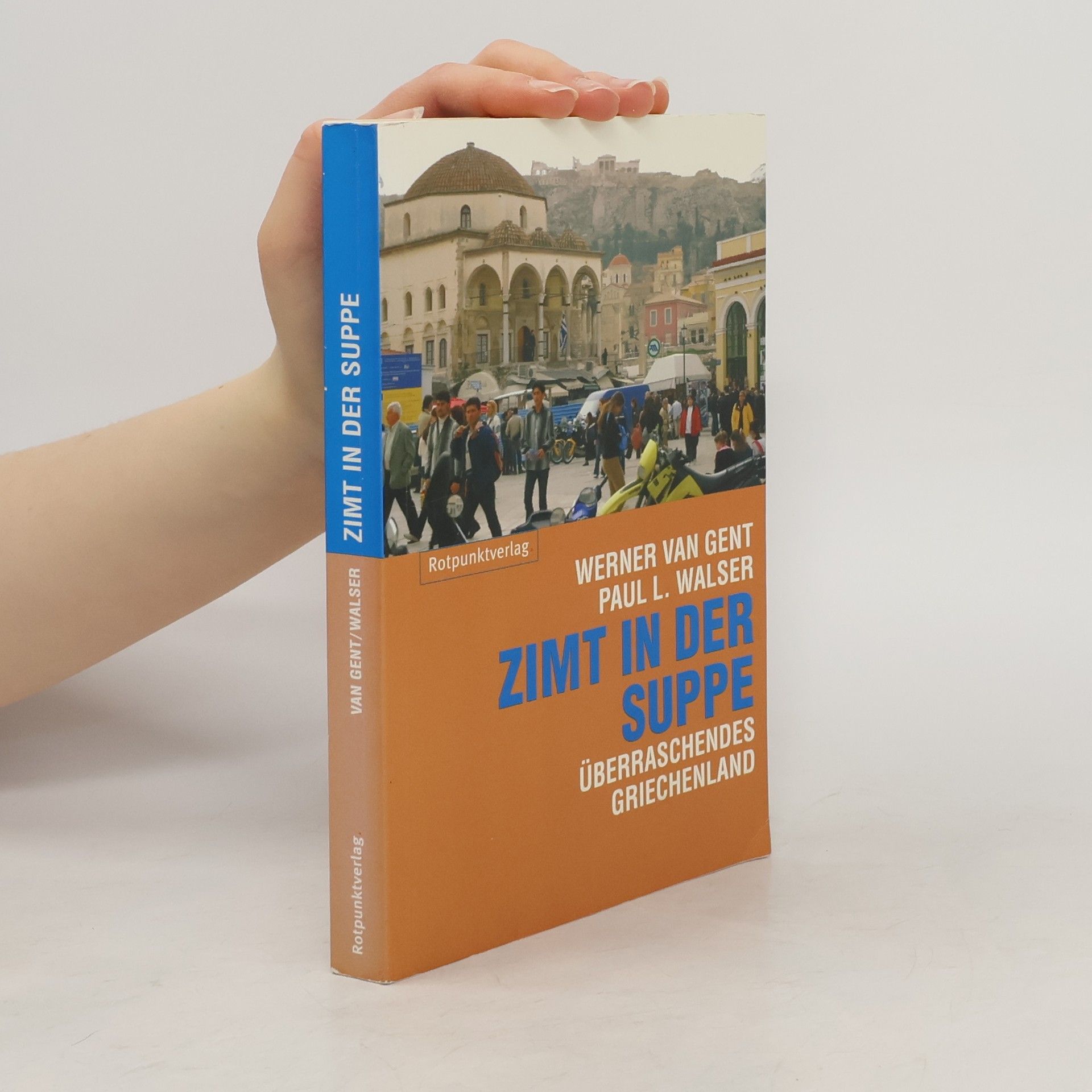 Werner van Gent Zimt in der Suppe