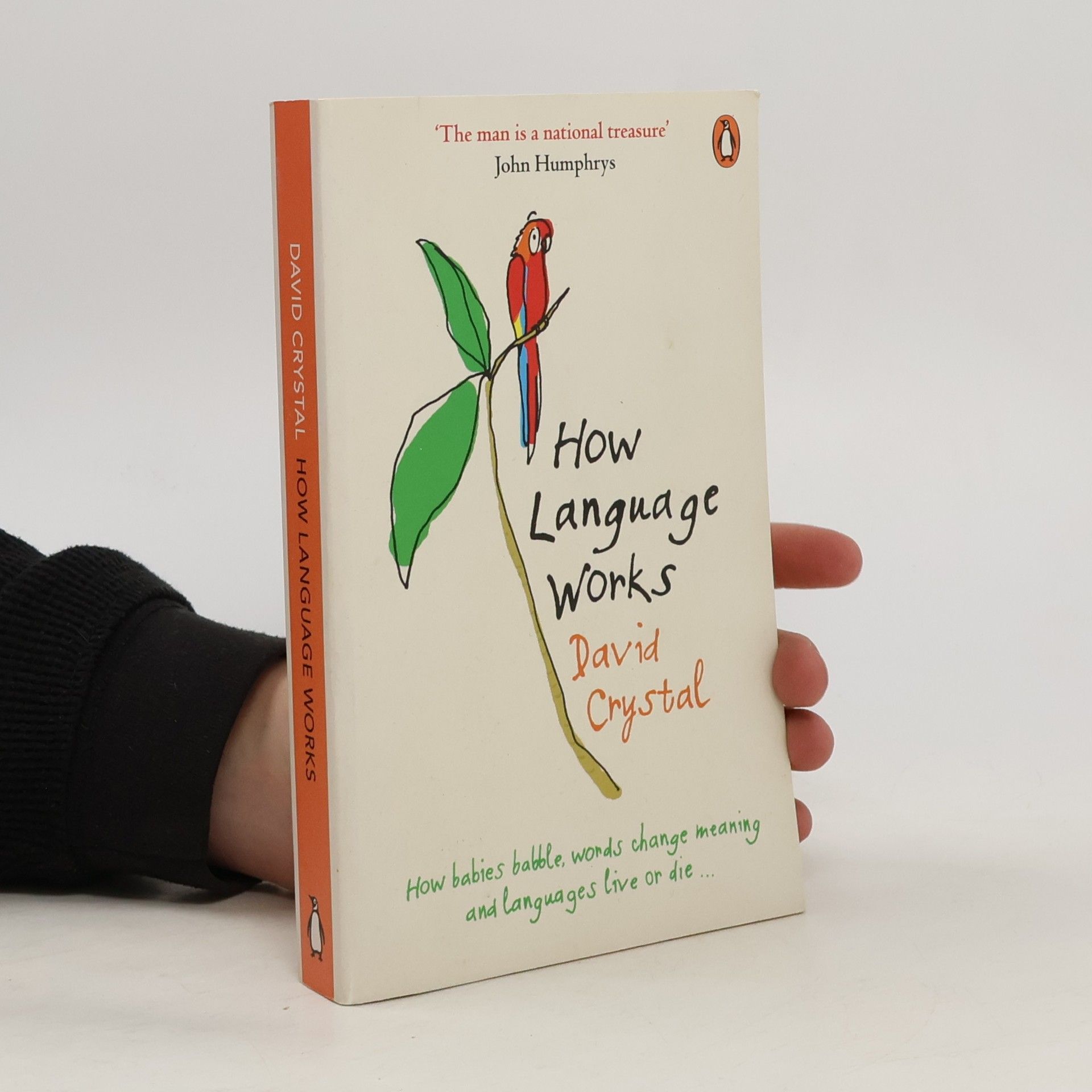 David Crystal How language works