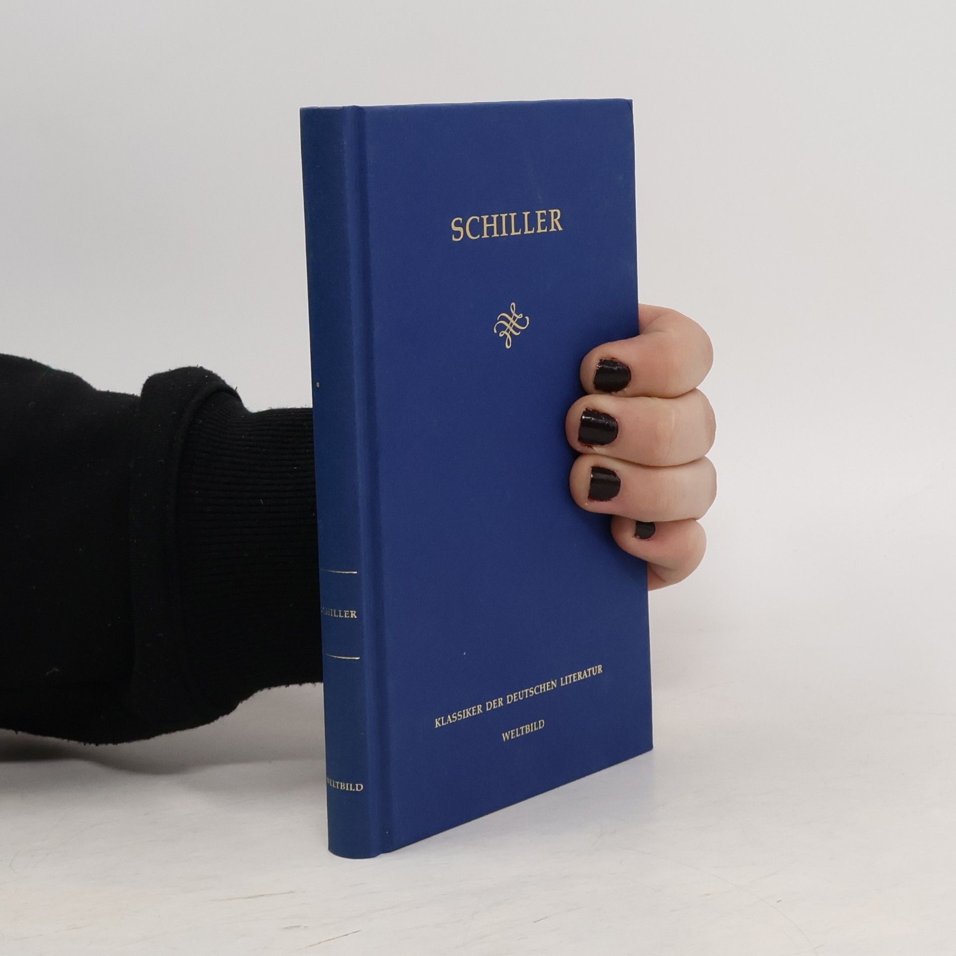 Friedrich Schiller Schiller. Klassiker der deutschen Literatur