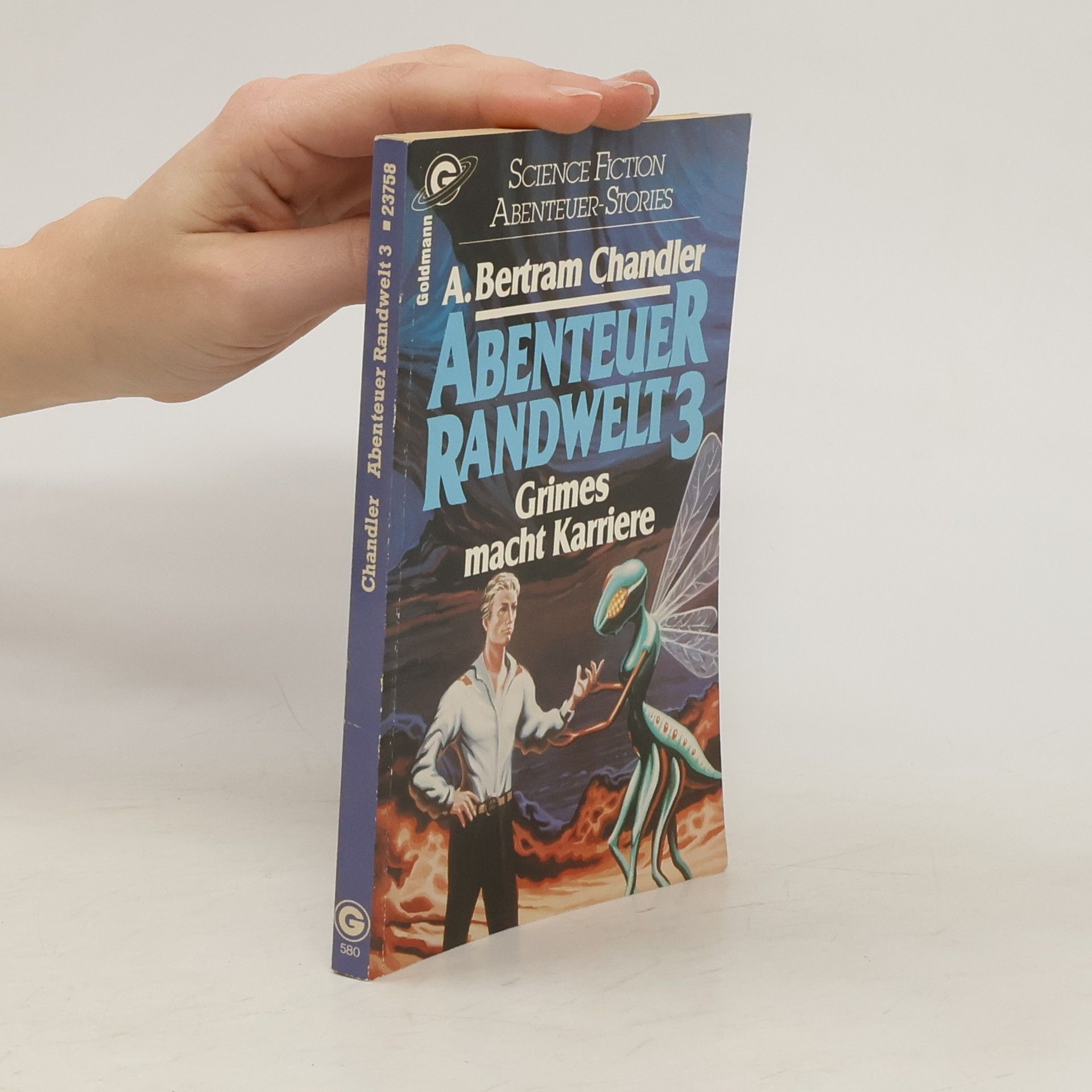 A. Bertram Chandler Abenteuer Randwelt 3. Grimes macht Karriere