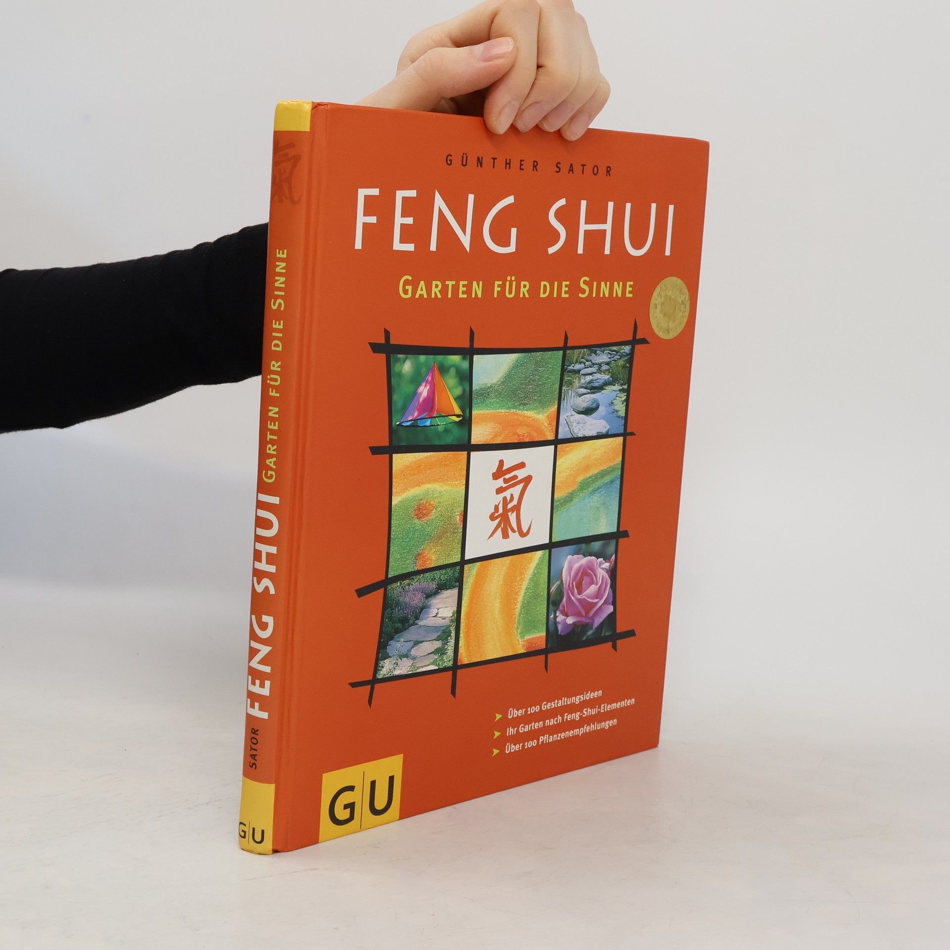 Günther Sator Feng Shui. Garten für die Sinne.
